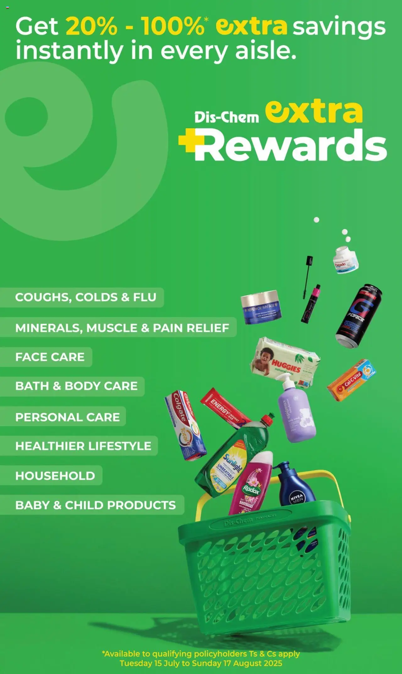 Dis-Chem Extra Rewards from 15/07 - 17/08/2025 > Promotions