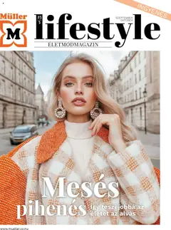 Müller - Lifestyle magazin megtekintése, amely érvényes 2025.09.29.-től