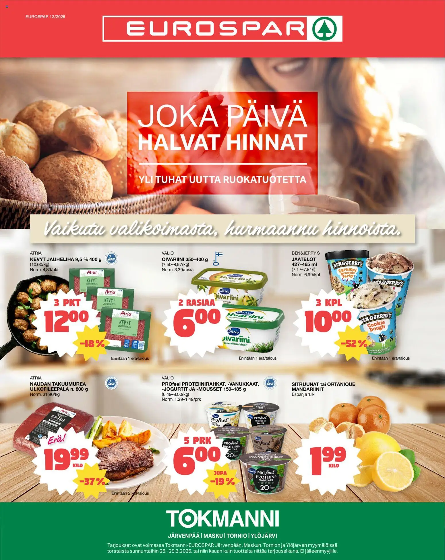 Kaupan Tokmanni Tokmanni - EUROSPAR esikatselu, voimassa 26/03/2026