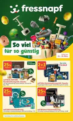 Vorschau des Merkblatts Fressnapf aktionen vom Shop Fressnapf gültig von 25.03.2026 bis 28.03.2026