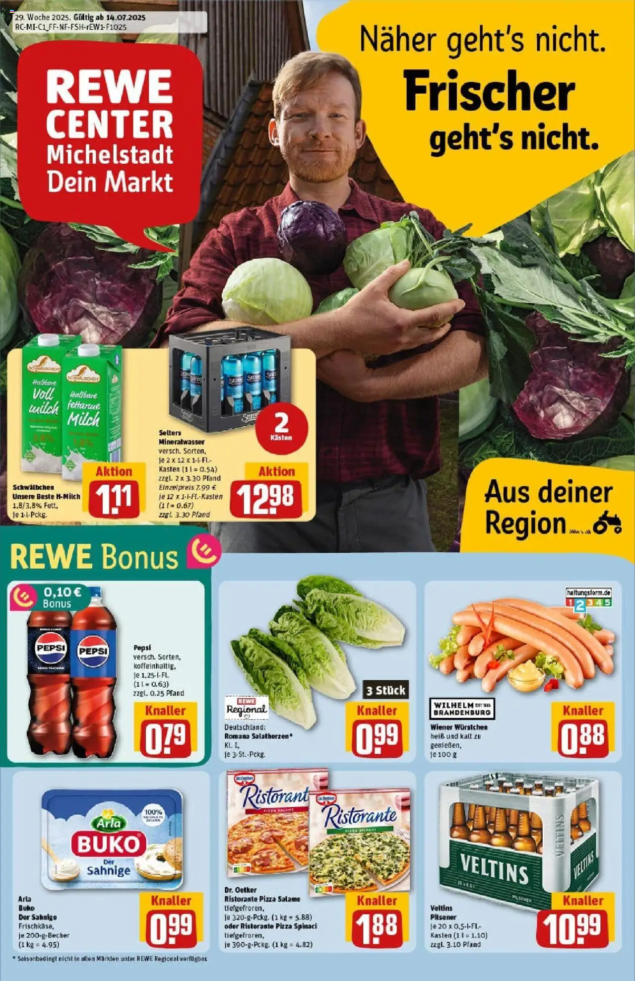 REWE Prospekt ab 13.07.2025 nächste Woche - Prospekt Michelstadt - Pizza, Mineralwasser, Milch, Ristorante, Veltins, Pepsi, Arla buko, Wiener wurstchen
