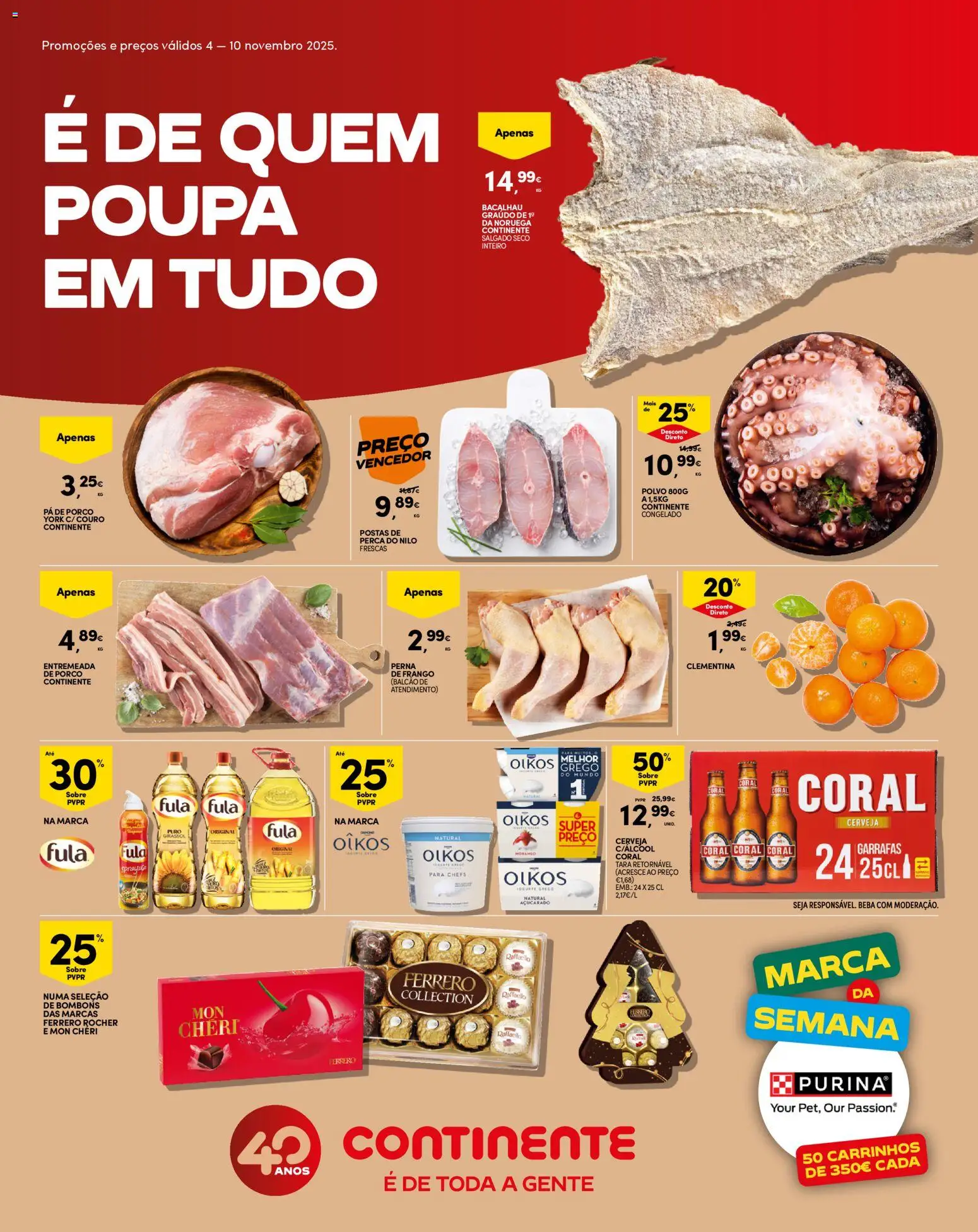 Pré-visualização do folheto da loja Continente válida a partir de 04/11/2025 - Bacalhau, Chocolates, Cerveja, Frango, Pá, Ferrero rocher, Entremeada, Pá de porco