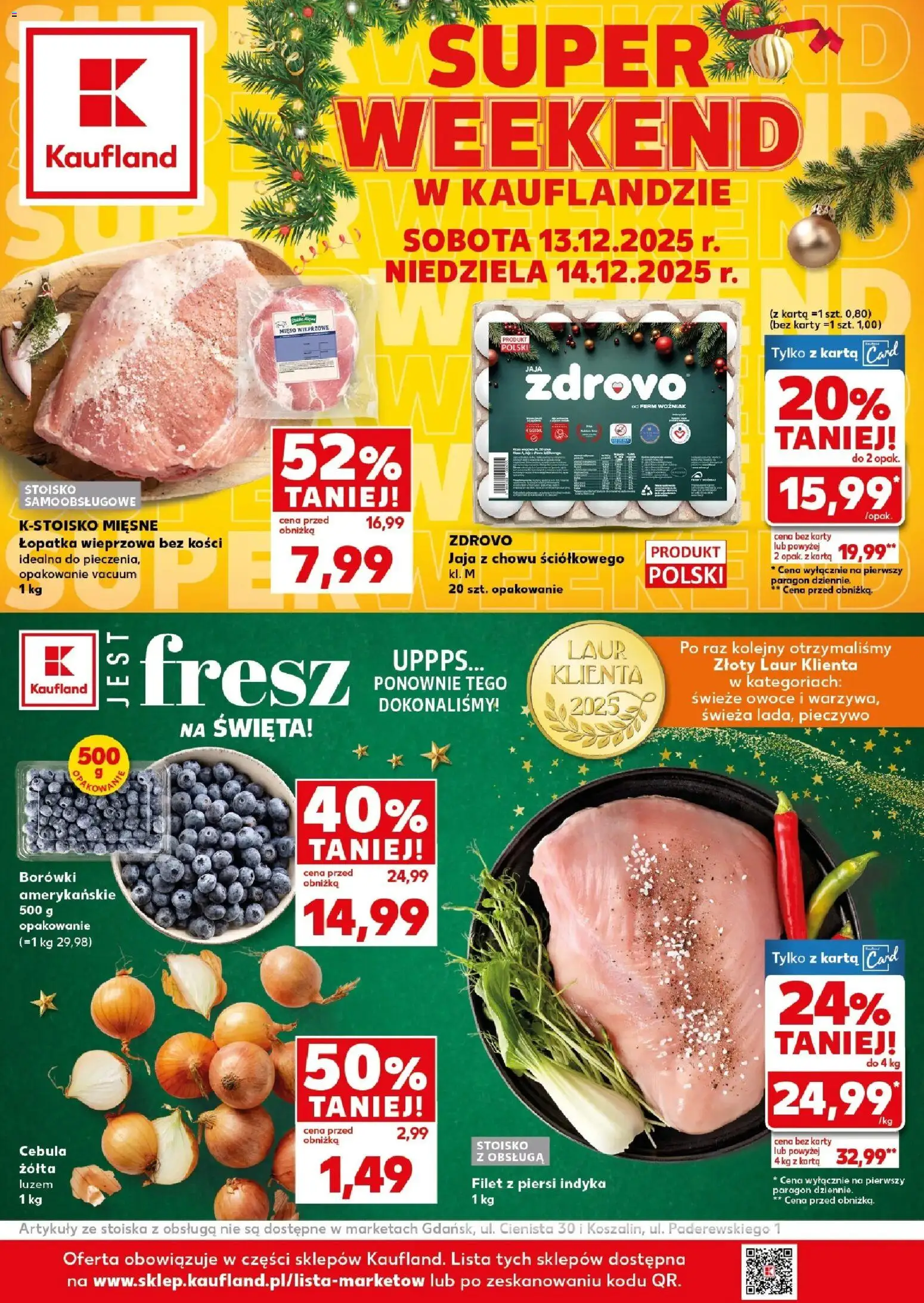 Pogląd gazetki "Super weekend" ze sklepu Kaufland ważnej od 13.12.2025