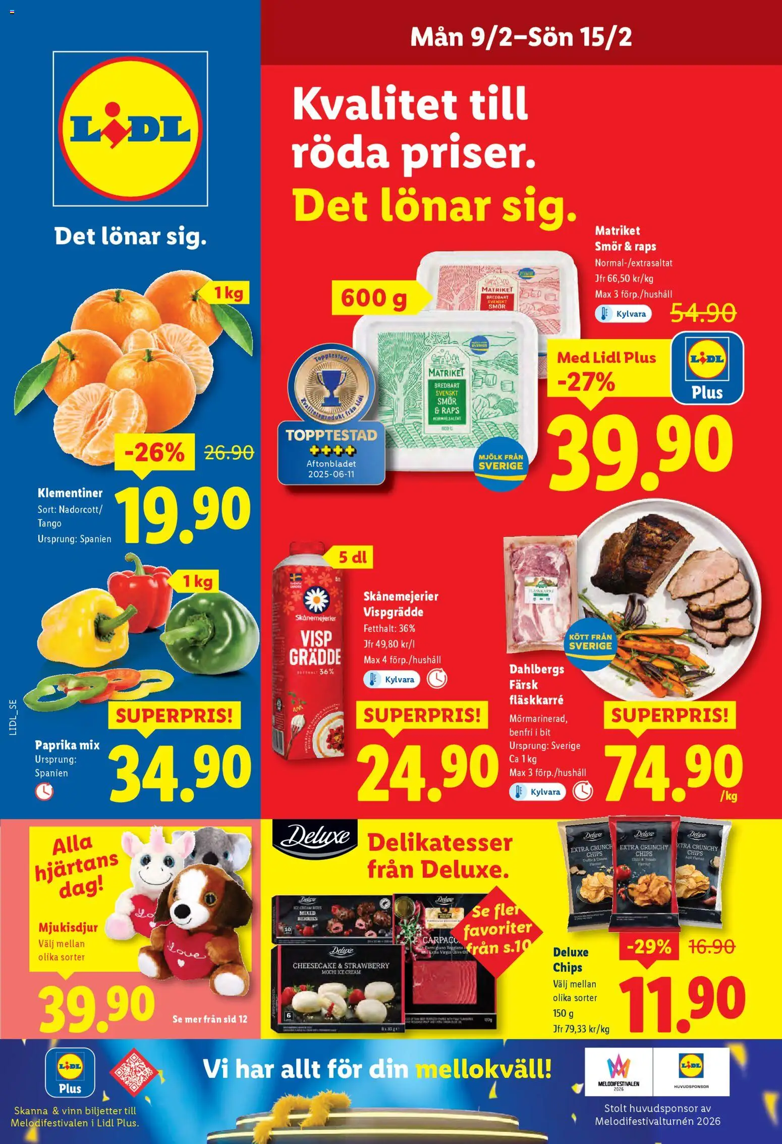 Förhandsgranska reklamblad Gäller 9/2-15/2 i din butik från butik Lidl gäller från 09/02/2026