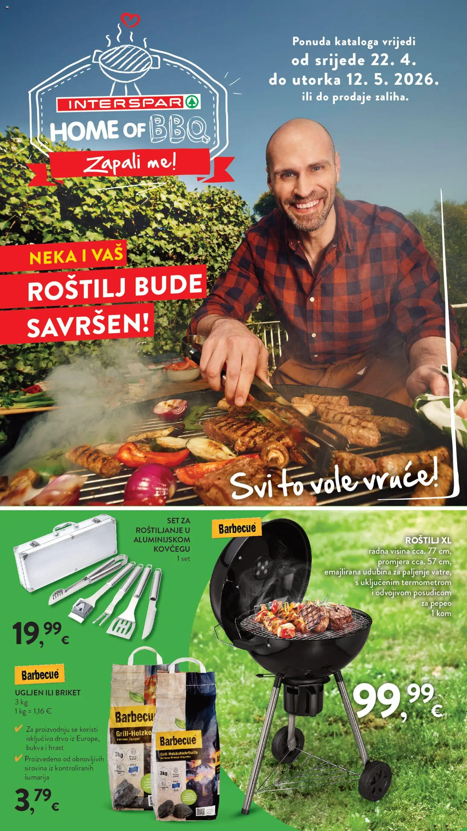 Pregled letka Interspar Grill trgovine Interspar vrijedi od 22.04.2026