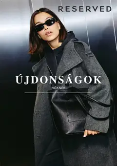 Reserved - Akciós újság Reserved megtekintése, amely érvényes 2026.01.05.-től