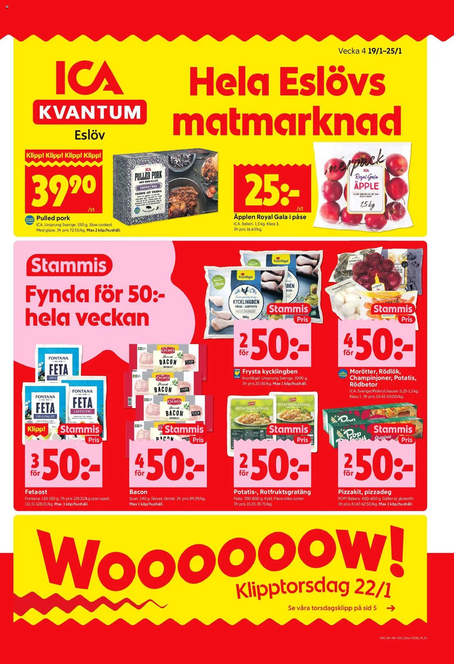 Förhandsgranska reklamblad Eslöv från butik ICA Kvantum gäller från 19/01/2026 - Äpplen, Potatisgratäng, Pizzadeg, Pulled pork, Äpple, Bacon, Galler, Fetaost