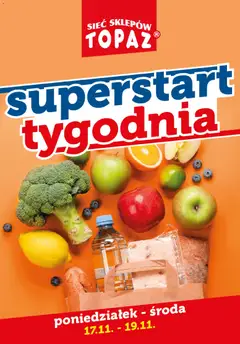 Pogląd gazetki "Superstart tygodnia" ze sklepu Topaz ważnej od 17.11.2025