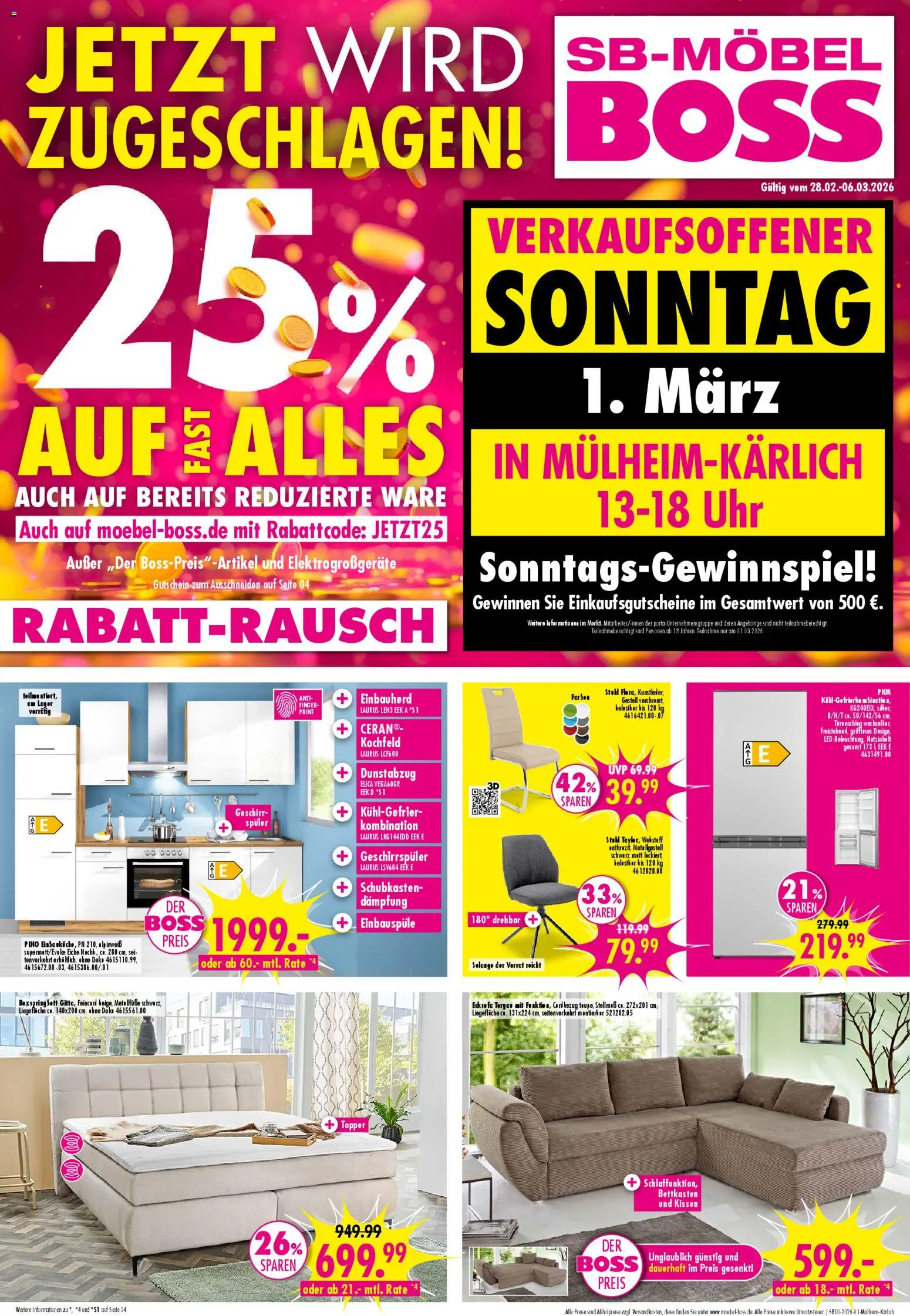 Vorschau von dem Prospekt des Geschäftes SB Möbel Boss, gültig ab dem 28.02.2026 - Uhr, Geschirrspüler, Kissen, Topper, Liege, Kochfeld, Dunstabzug