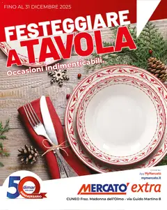 Anteprima dell'opuscolo Volantino Extra Festeggiare a tavola dal negozio Mercatò valido da 24/11/2025