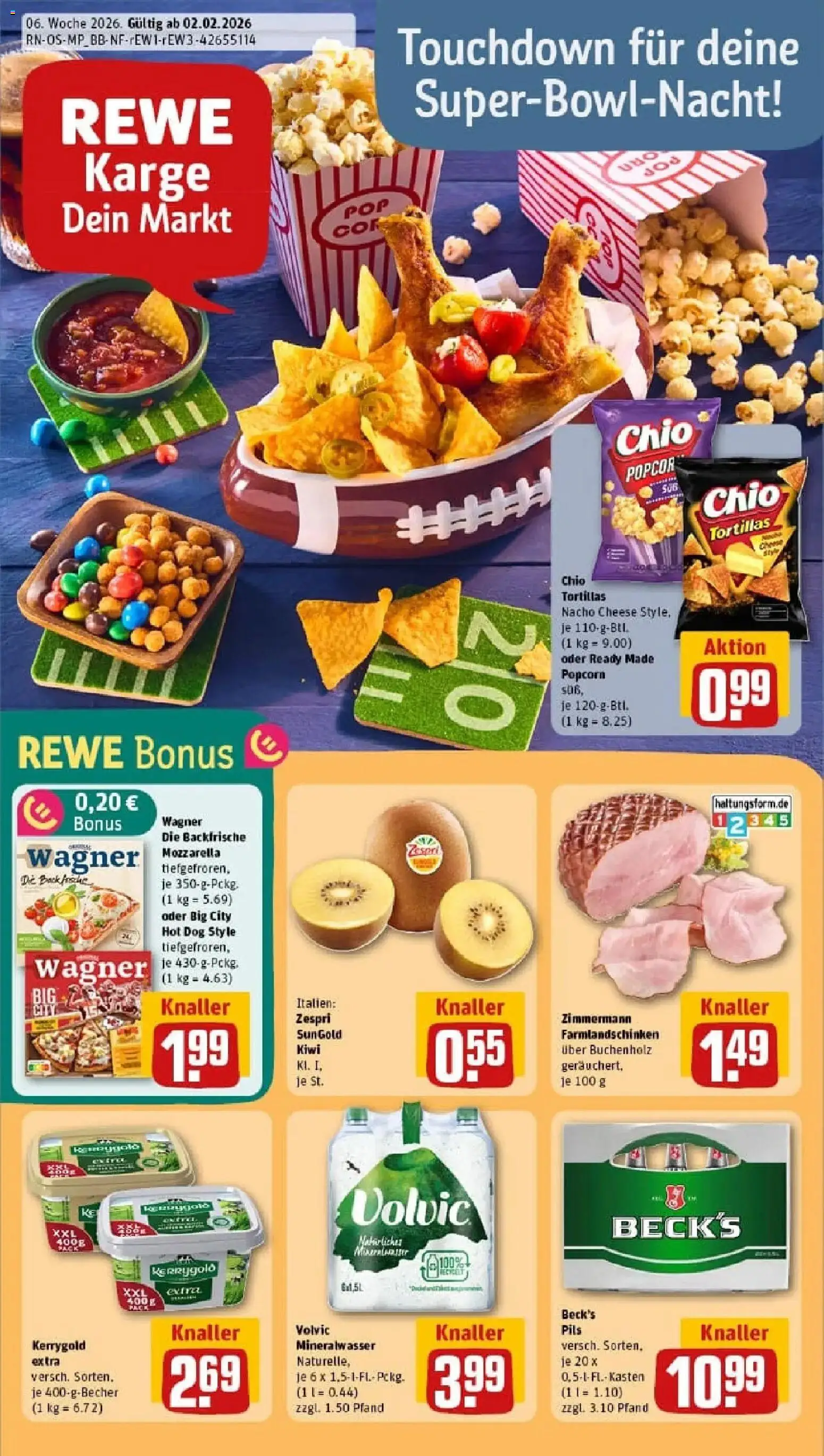 Vorschau von dem Prospekt des Geschäftes Rewe, gültig ab dem 02.02.2026 - Butter, Kiwi, Tortillas, Mozzarella, Mineralwasser, Popcorn, Pils, Chio tortillas