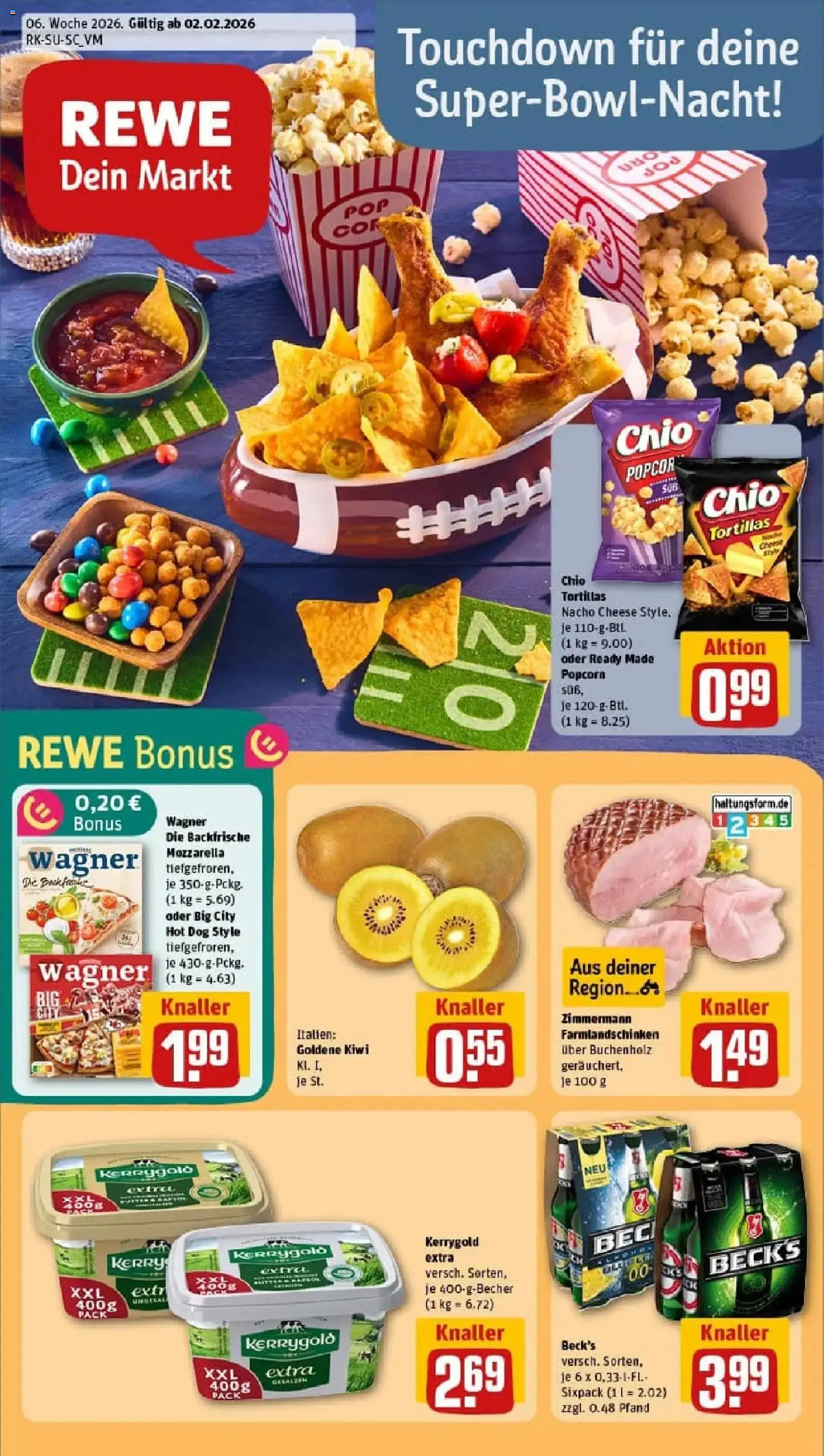 Vorschau von dem Prospekt des Geschäftes Rewe, gültig ab dem 02.02.2026 - Pizza, Butter, Kiwi, Tortillas, Mozzarella, Popcorn, Chio tortillas