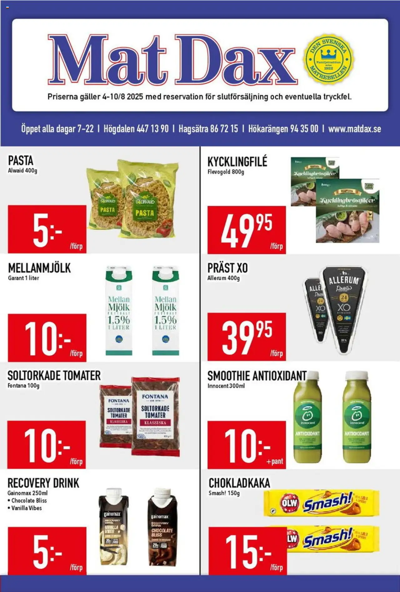 Aktuella reklamblad Matdax är giltig 04/08 2025 > Veckans Erbjudanden gäller från 04/08/2025 till 10/08/2025 sidnummer 1