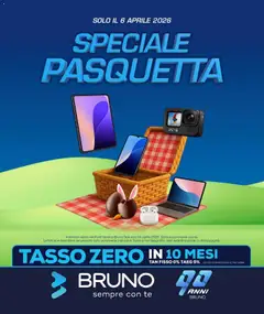 Anteprima dell'opuscolo BRUNO volantino Speciale Pasquetta dal negozio BRUNO valido da 06/04/2026