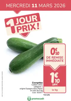 Prévisualisation de Promocash PROMO courgette du magasin Promocash formulaire valide 11/03/2026