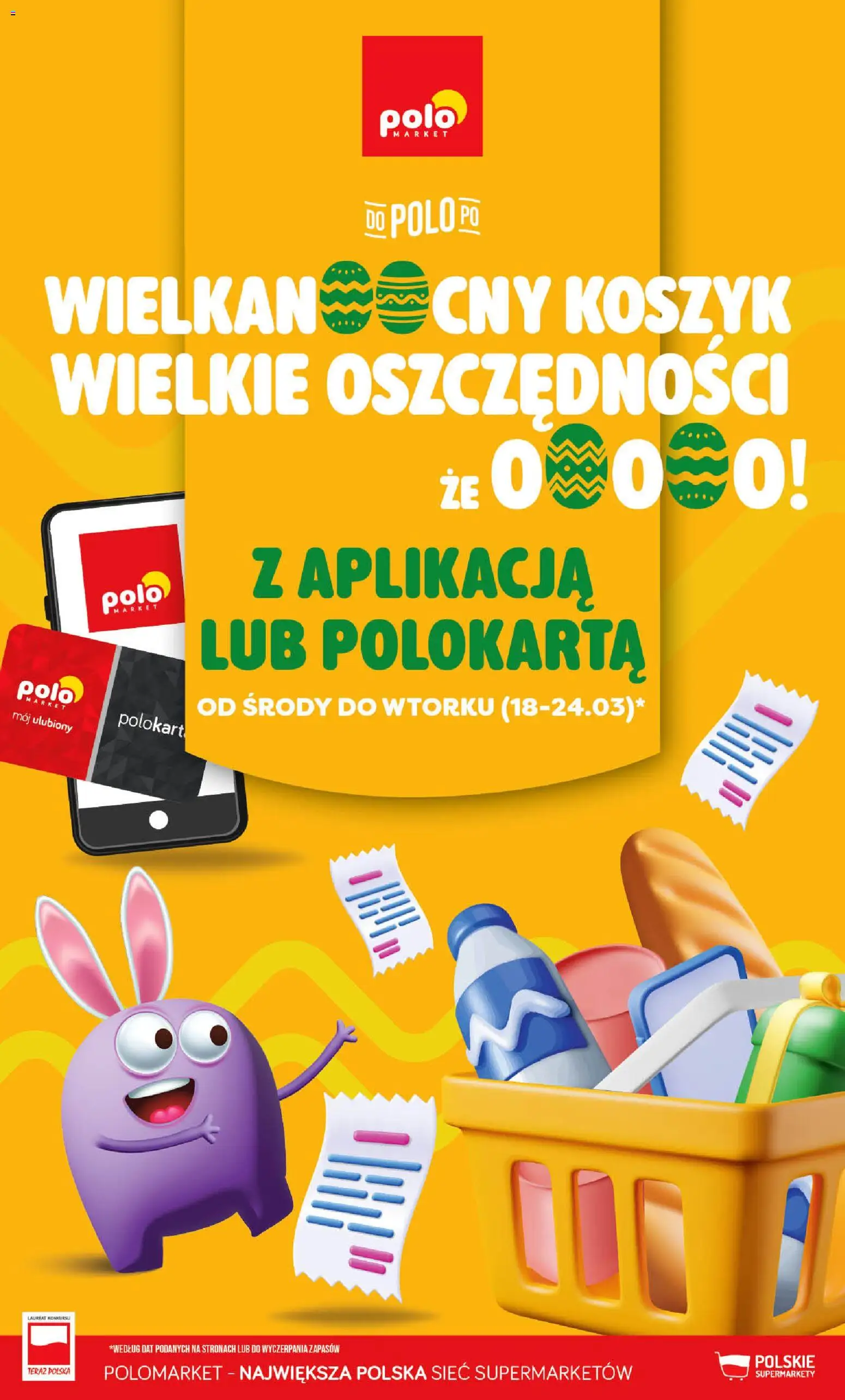 Pogląd gazetki "POLOmarket gazetka - Wielkanocny koszyk, wielkie oszczędności" ze sklepu POLOmarket ważnej od 18.03.2026