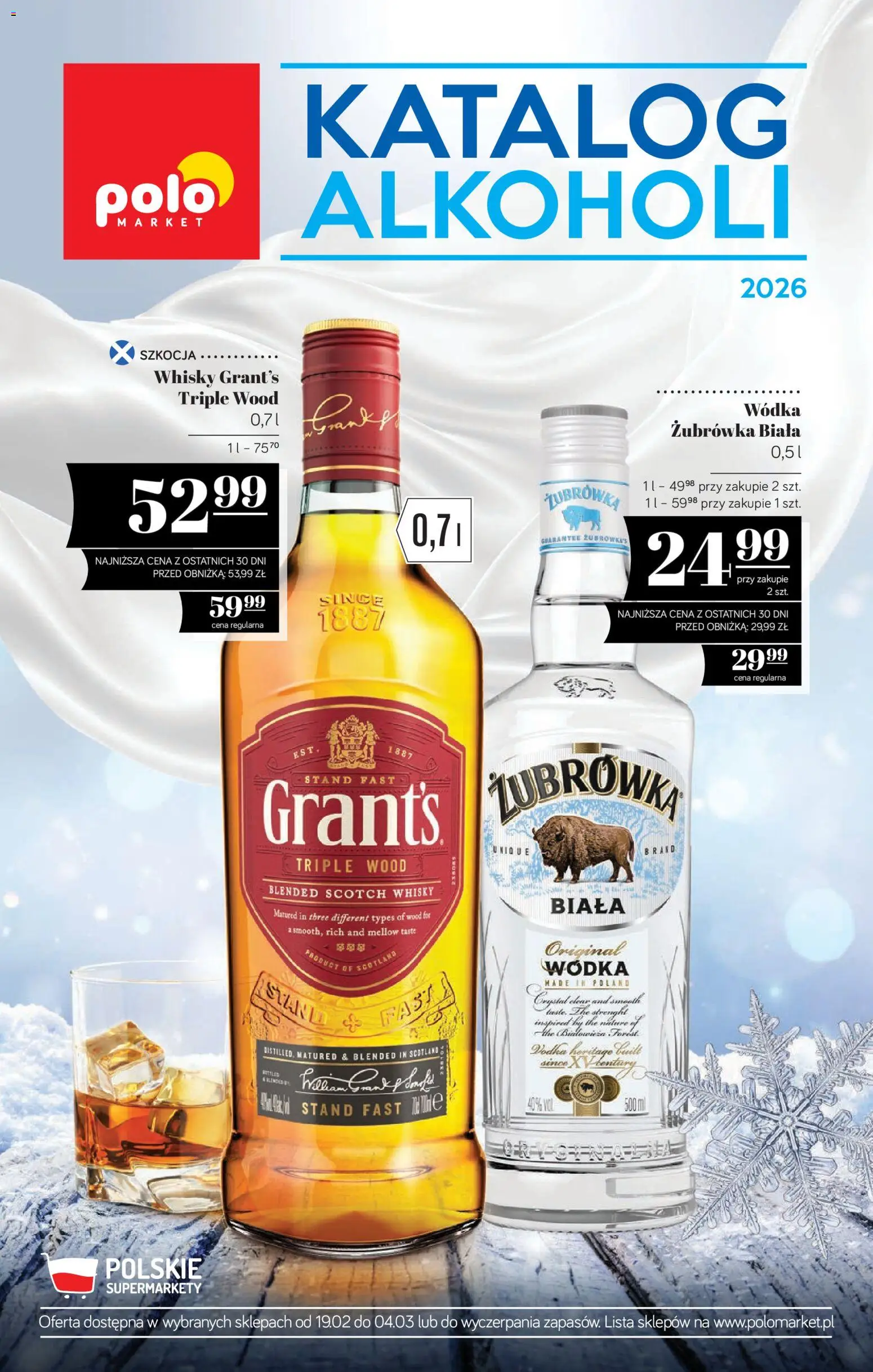 Pogląd gazetki "Katalog Alkoholi" ze sklepu POLOmarket ważnej od 19.02.2026 - Whisky, Wódka, Żubrówka, Grant's, Vodka, Scotch whisky