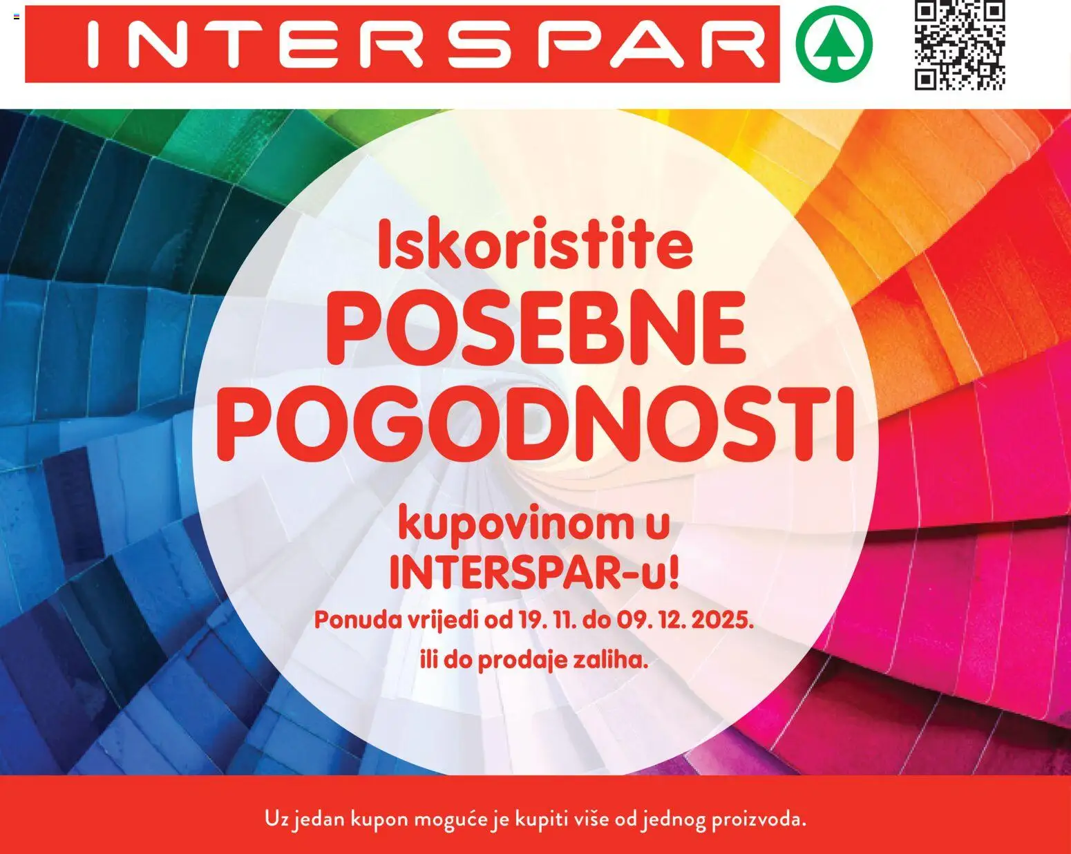 Pregled letka Posebne pogodnosti trgovine Interspar vrijedi od 19.11.2025