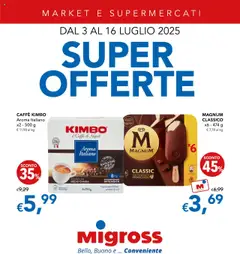 Anteprima dell'opuscolo Attuale volantino dal negozio Migross valido da 03/07/2025