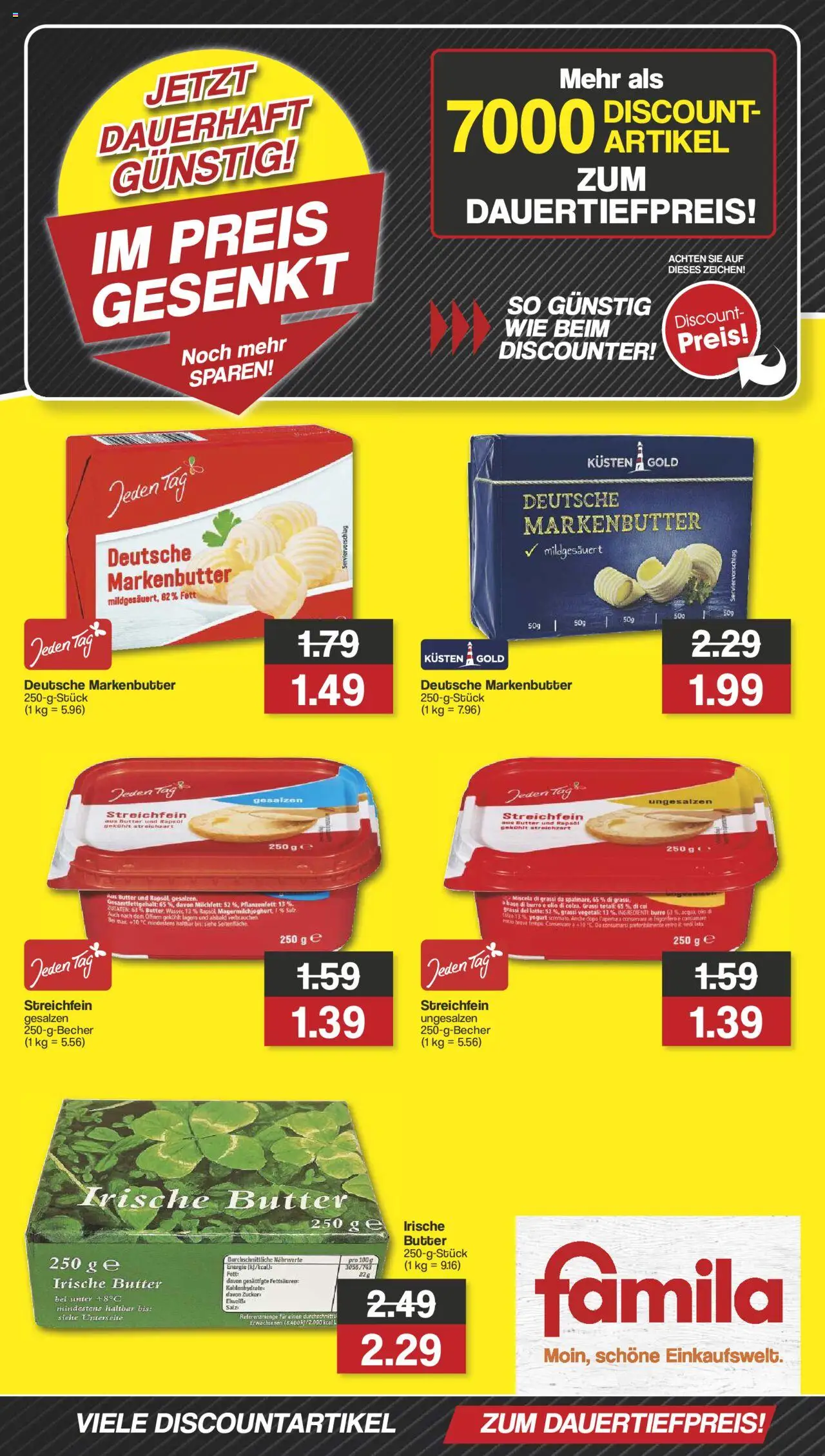 Famila Nordwest Jetzt dauerhaft günstig (vom 29.09.2025 - 04.10.2025) - Butter, Wasser, Zucker, Salz, Rapsöl