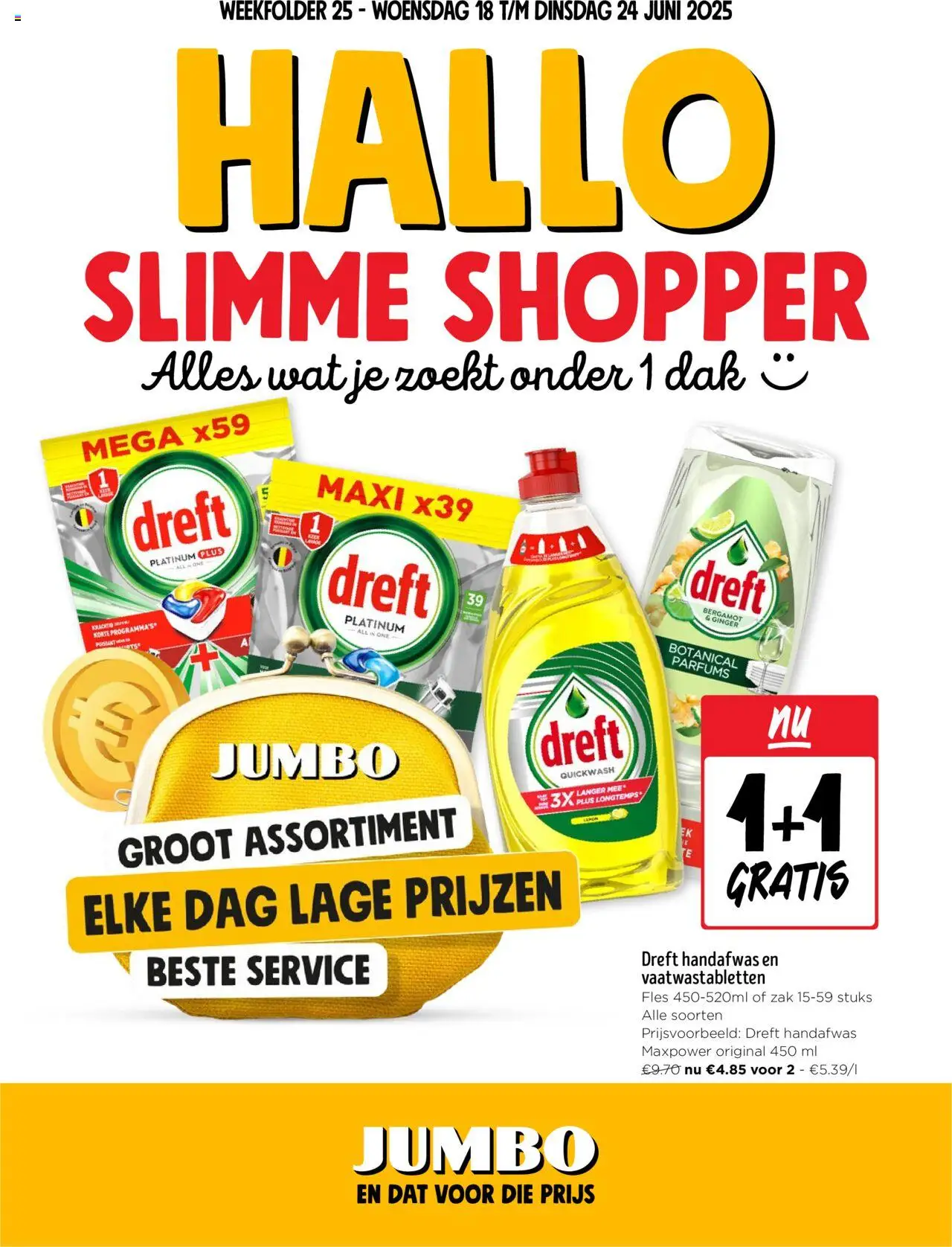JUMBO shop Folder / Publicité geldig vanaf 18/06/2025 - Paginanummer 1 - Fles, Parfums, Zak, Vaatwastabletten