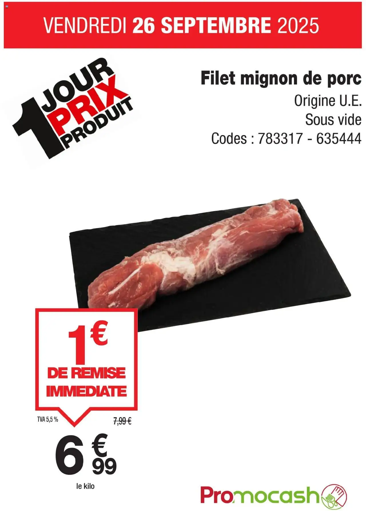 1J1P Filet mignon porc de la boutique Promocash valable du 01/09/2025 - Page numéro 1