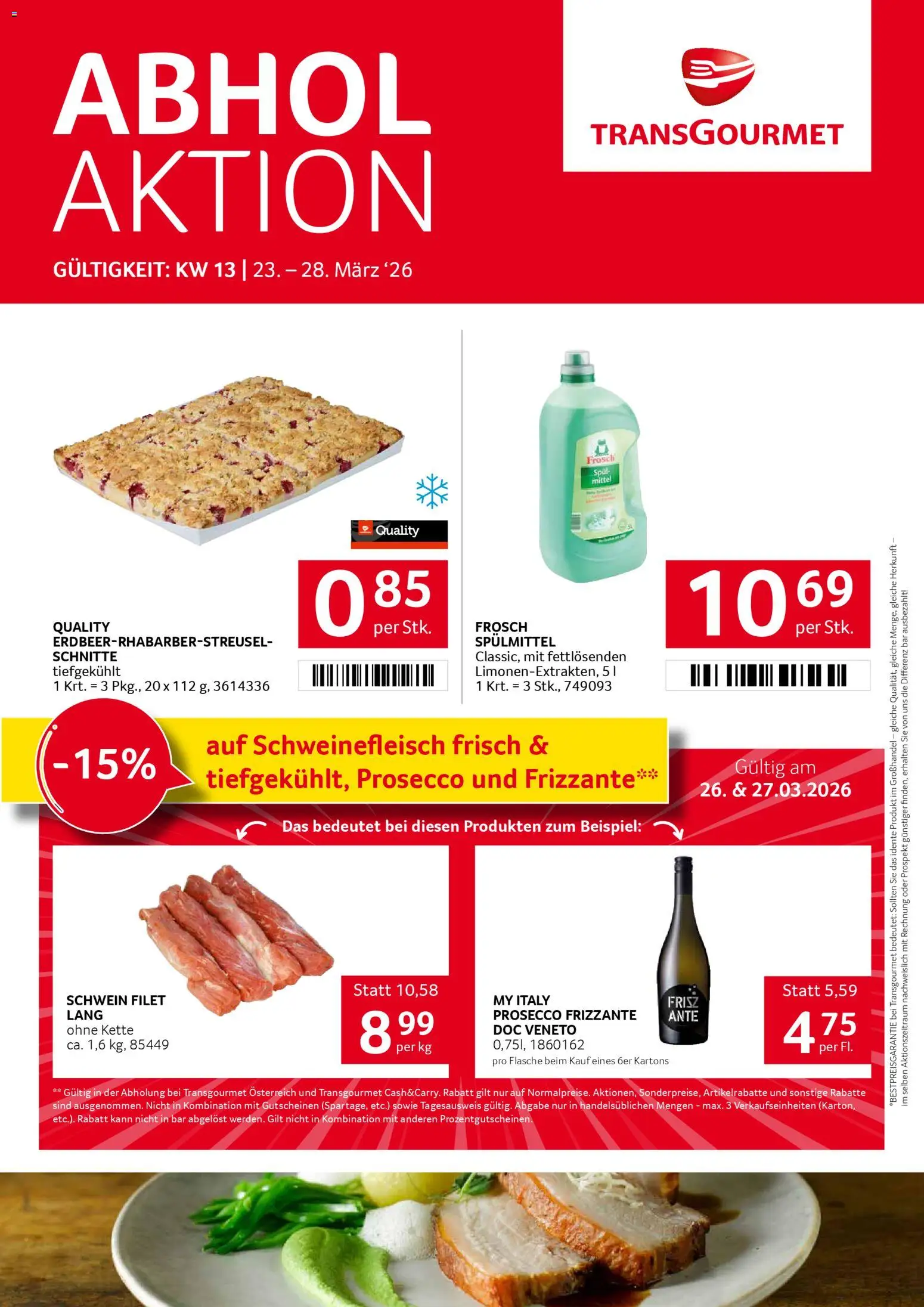 Vorschau der Angebote: Transgourmet Transgourmet Flugblatt gültig ab 23.03.2026 - Prosecco, Schweinefleisch