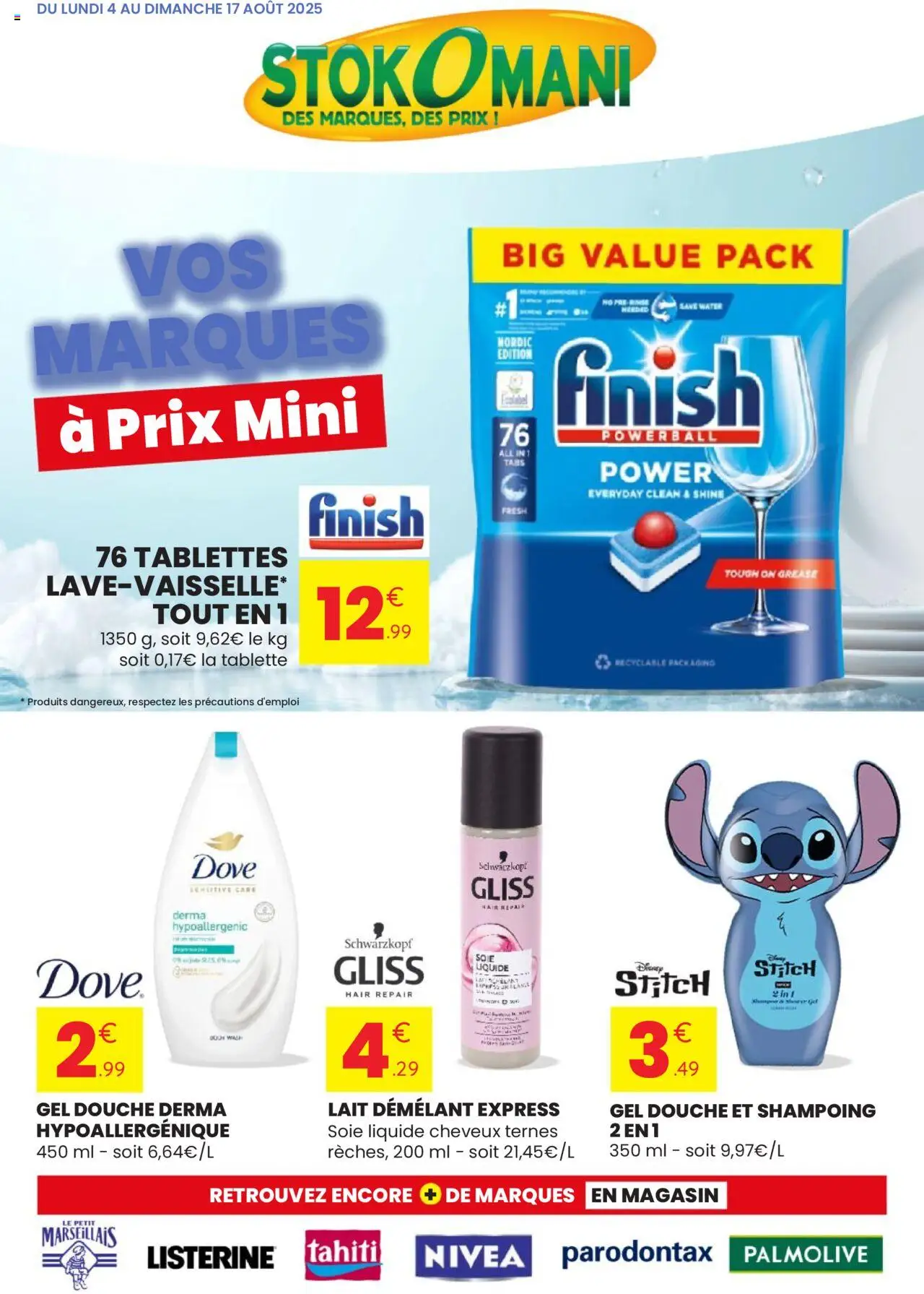 Catalogue de la boutique Stokomani valable du 04/08/2025 - Page numéro 1 - Tablette, Shampoing, Gel douche, Lait, Douche, Schwarzkopf, Listerine