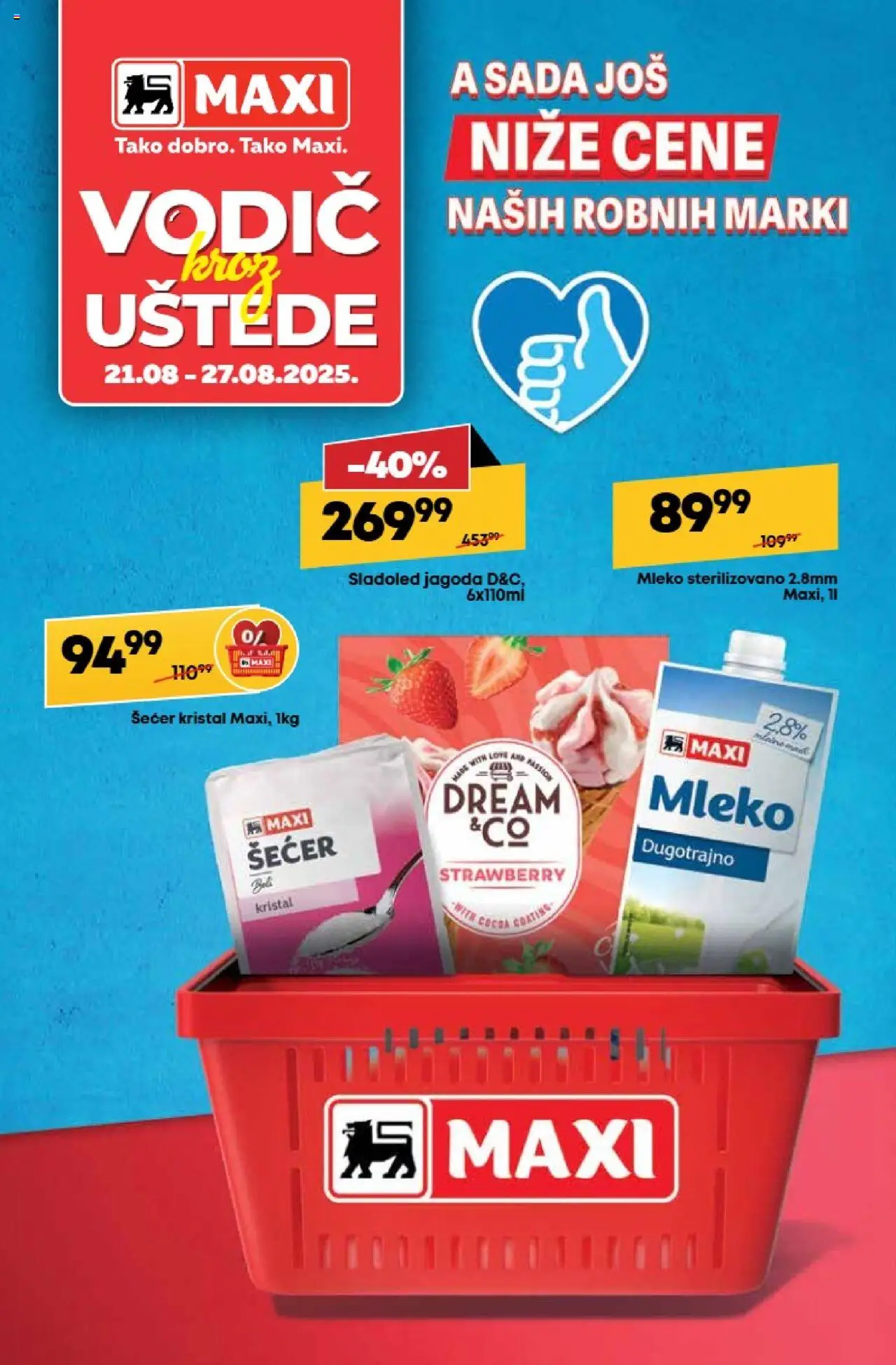 Maxi katalog važi od 21.08.2025 - stranica 1 - Sladoled, Jagoda, Šećer, Mleko, Šećer kristal