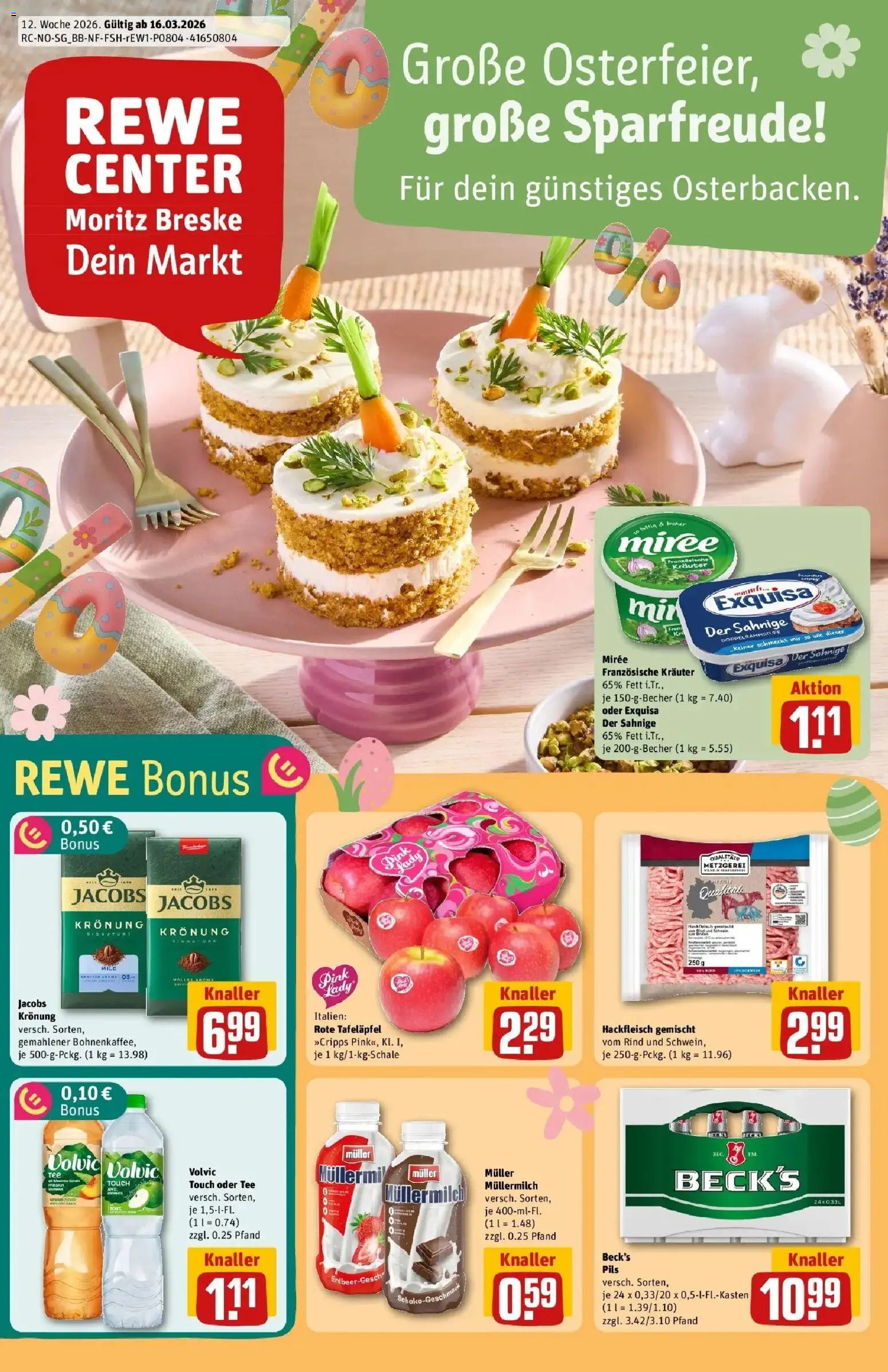 Vorschau von dem Prospekt des Geschäftes Rewe, gültig ab dem 15.03.2026 - Tee, Hackfleisch, Müllermilch, Volvic, Pils, Exquisa, Volvic touch, Muller mullermilch