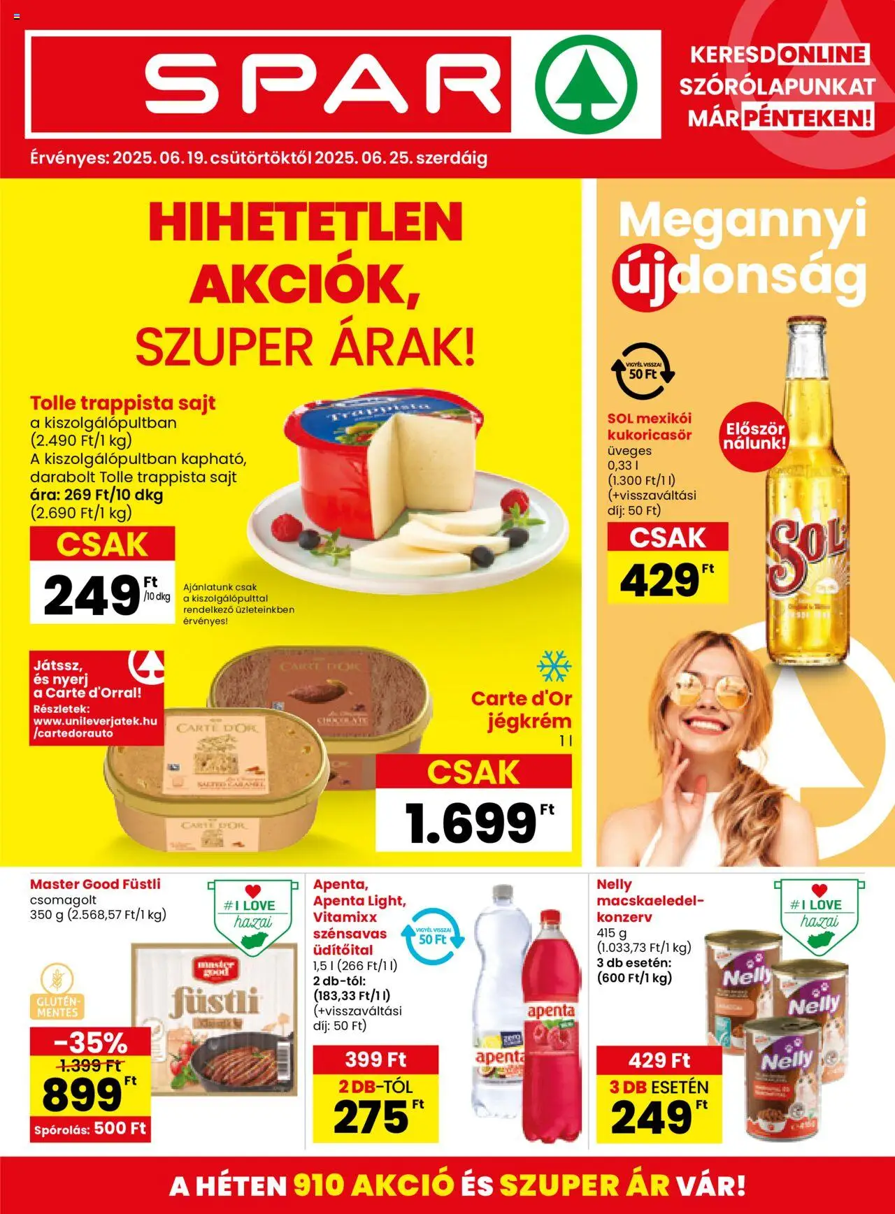 Spar aktuális szórólap, érvényes 2025.06.19.-től - 1 oldal - Sajt, Jégkrém, Trappista sajt, Macskaeledel, Apenta, Füstli, Üdítőital