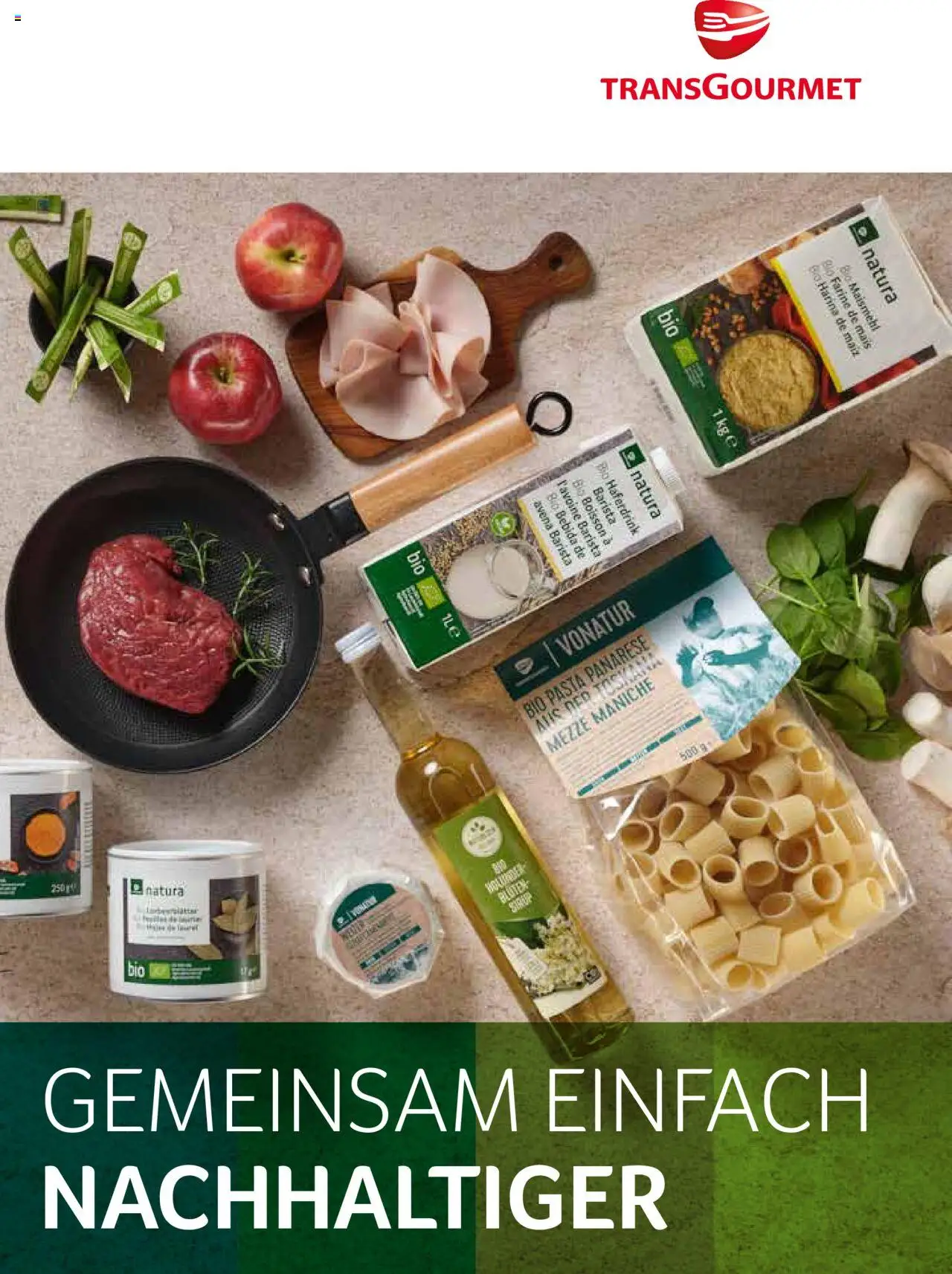  Transgourmet Gemeinsam einfach nachhaltiger ab (von Montag 22.07.2024) - Seite 1