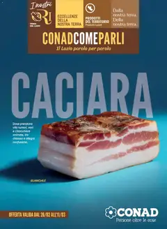 Anteprima dell'opuscolo Volantino Caciara Lazio dal negozio Conad valido da 26/02/2026