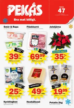 Förhandsgranska reklamblad Aktuella reklamblad Pekås från butik Pekås gäller från 17/11/2025