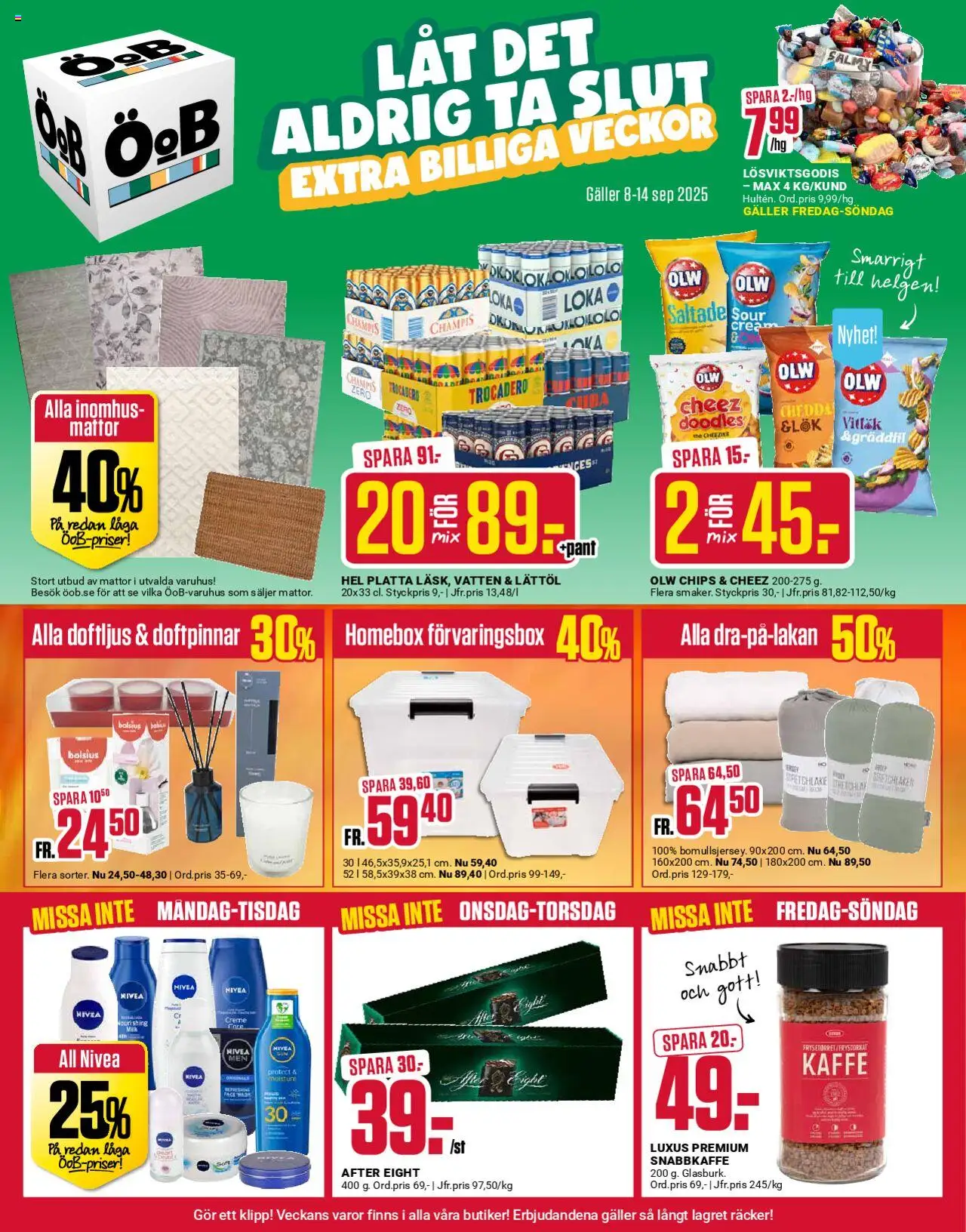 Aktuella reklamblad ÖoB är giltig 08/09 2025 > Veckans Erbjudanden gäller från 08/09/2025 till 14/09/2025 sidnummer 1 - Kaffe, Chips, Vatten, Doftljus, Galler, Nivea, Loka, Snabbkaffe