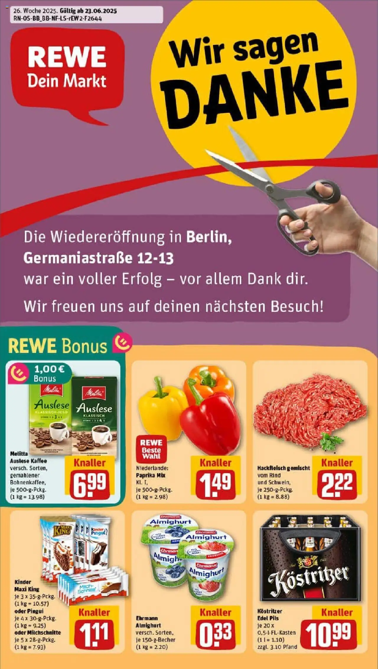 REWE Prospekt ab 22.06.2025 nächste Woche - Prospekt Berlin / Tempelhof - Kaffee, Hackfleisch, Paprika, Melitta, Pils, Ehrmann almighurt, Kostritzer