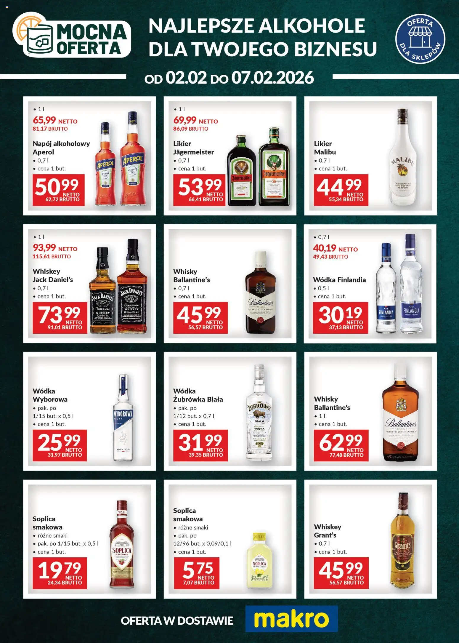 Pogląd gazetki "Mocna oferta" ze sklepu Makro ważnej od 02.02.2026 - Aperol, Whisky, Soplica, Rum, Żubrówka, Grant's, Jack Daniel's, Scotch whisky