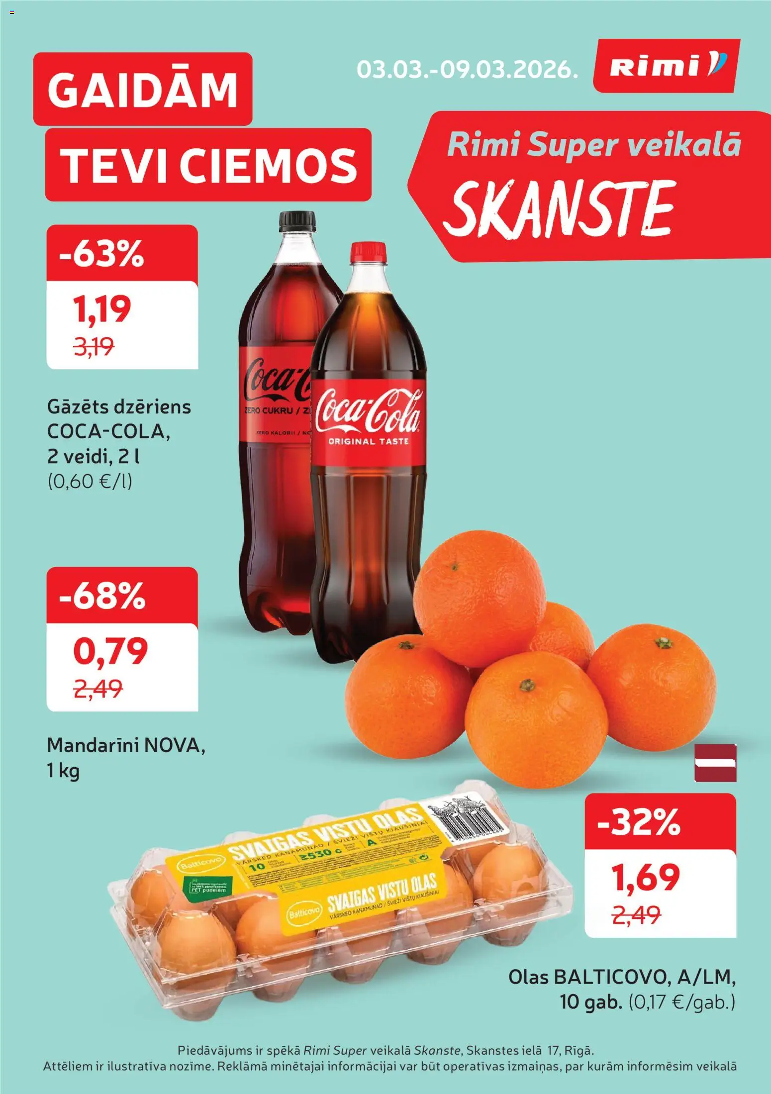 Skatīt Rimi akciju bukletu, derīgs no 03.03.2026.