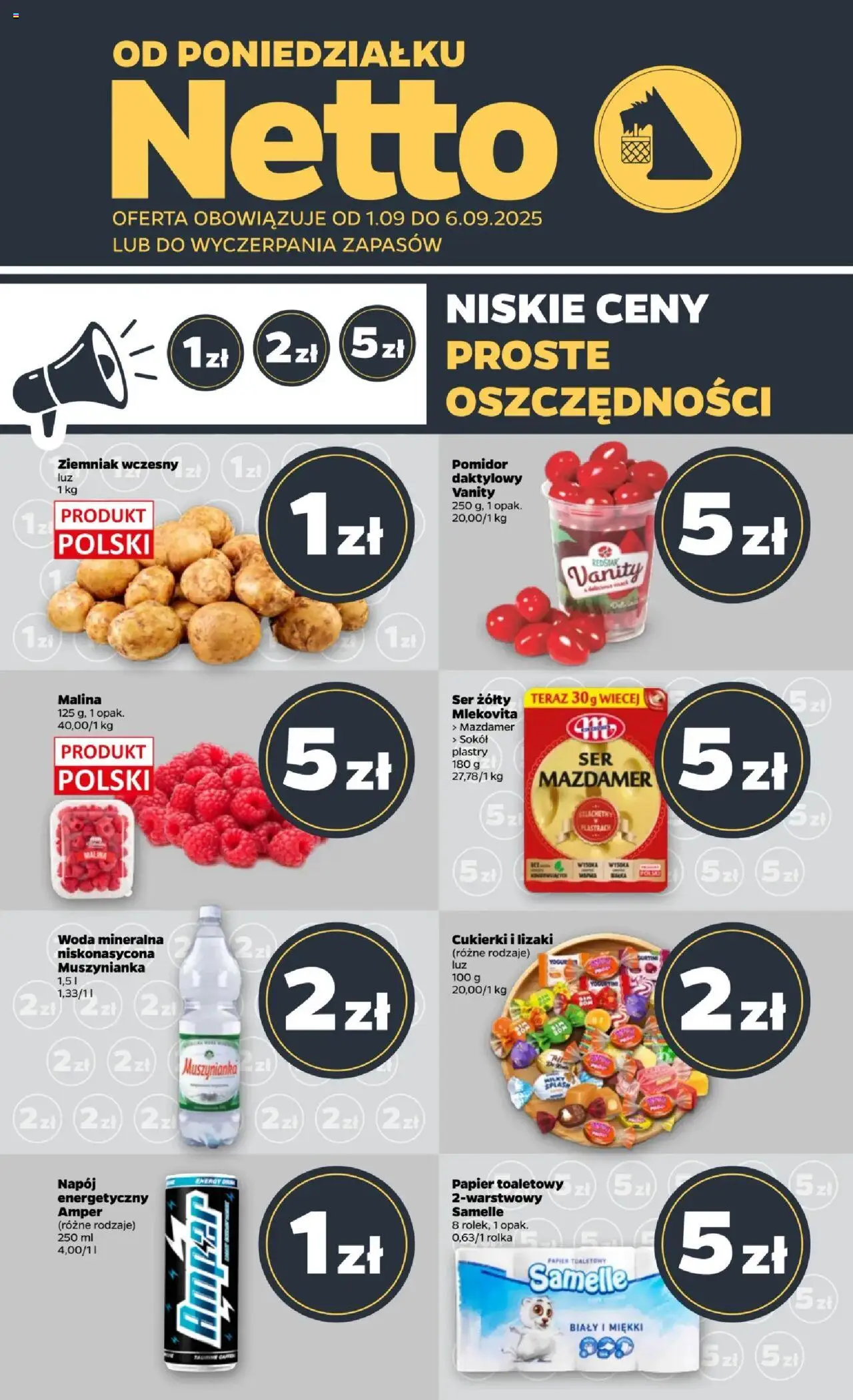 Pogląd gazetki "Gazetka spożywcza" ze sklepu Netto ważnej od 01.09.2025 - Woda, Ser, Malina, Papier toaletowy, Cukierki, Lizaki, Woda mineralna, Ser żółty