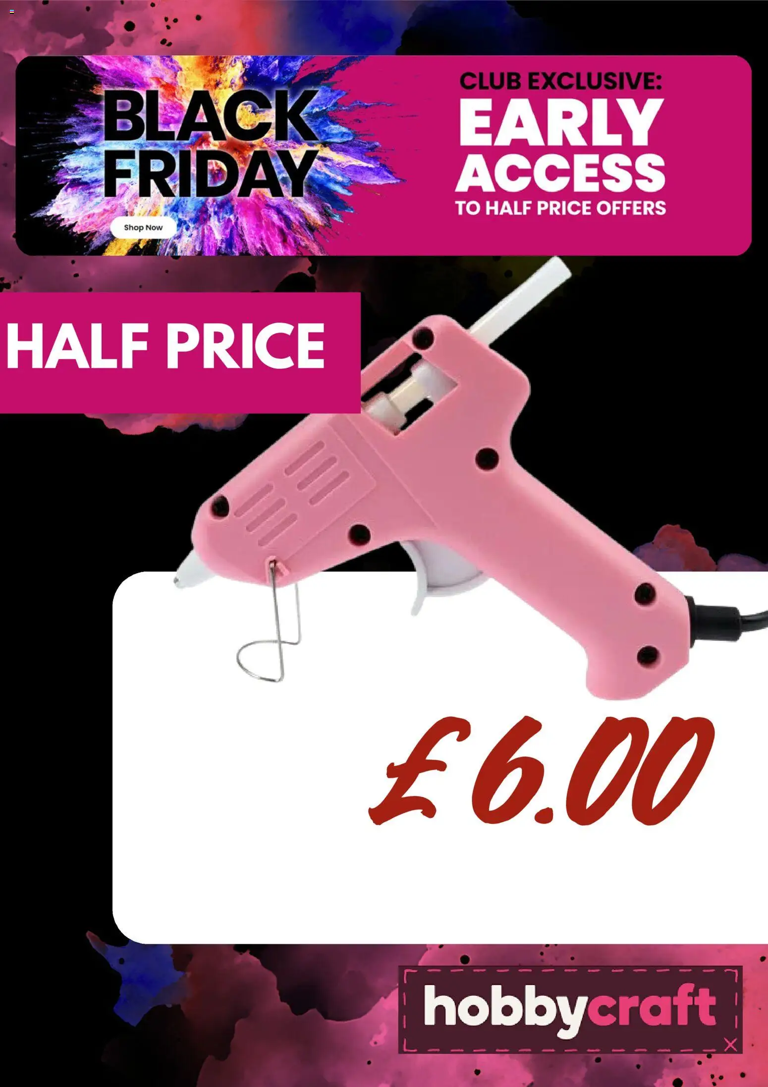 Preview of Hobbycraft Black Friday valid from 13/11/2025