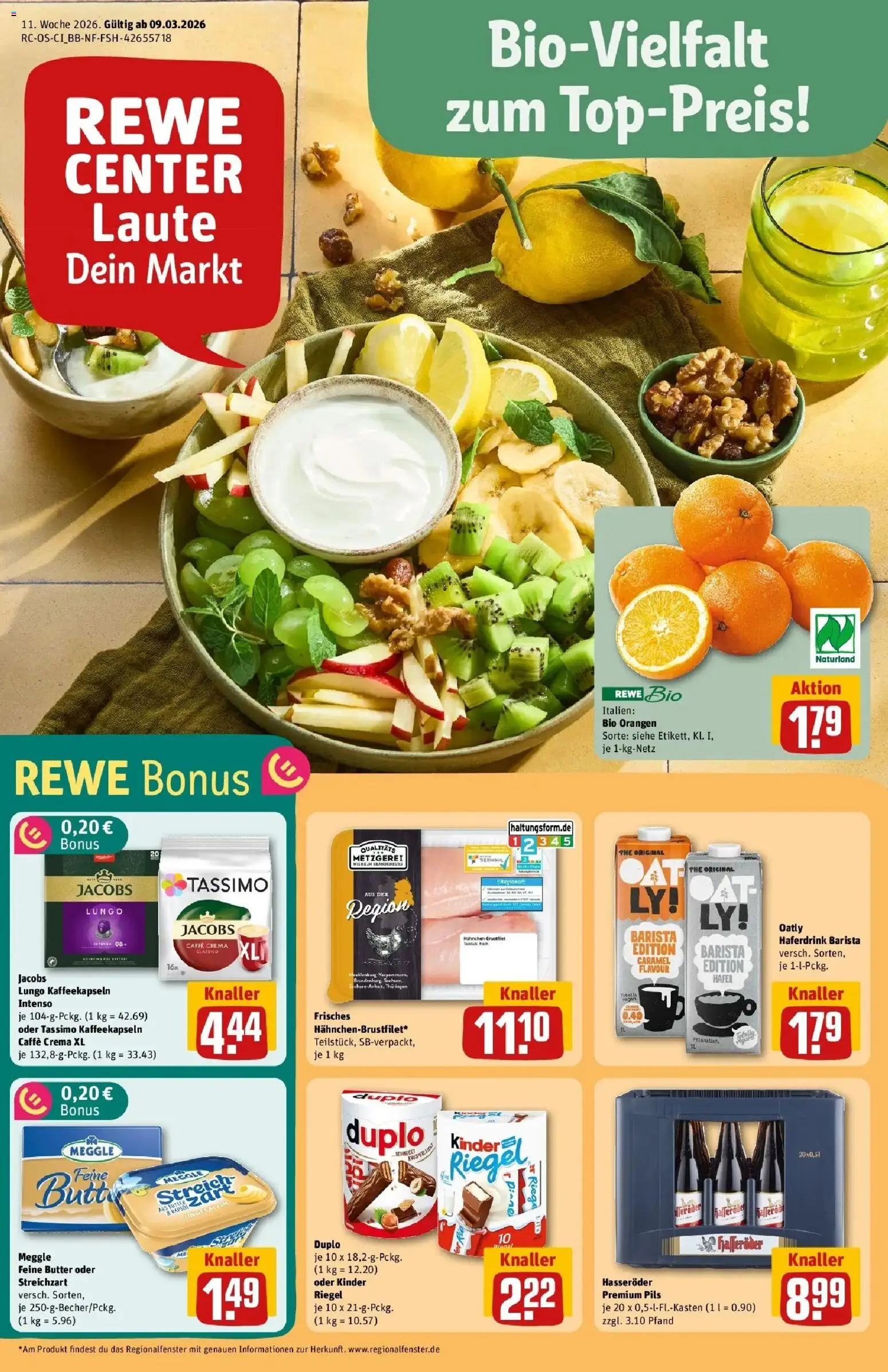 Vorschau von dem Prospekt des Geschäftes Rewe, gültig ab dem 09.03.2026 - Butter, Tassimo, Oatly, Hasseröder, Orangen, Pils, Haferdrink, Kinder riegel