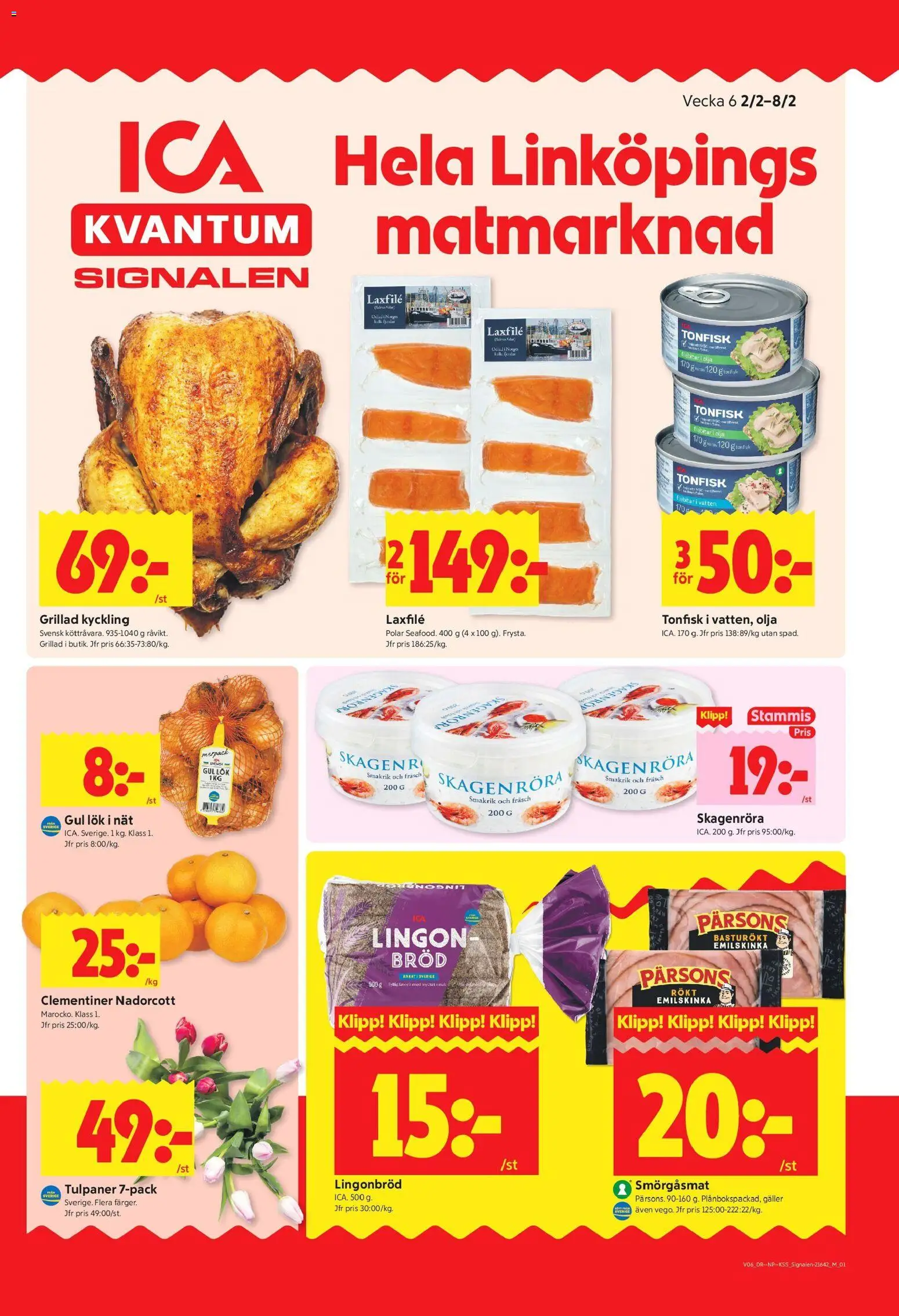 Förhandsgranska reklamblad Linköping från butik ICA Kvantum gäller från 02/02/2026 - Fisk, Bröd, Tulpaner, Galler, Olja, Gul lök, Laxfilé, Kyckling