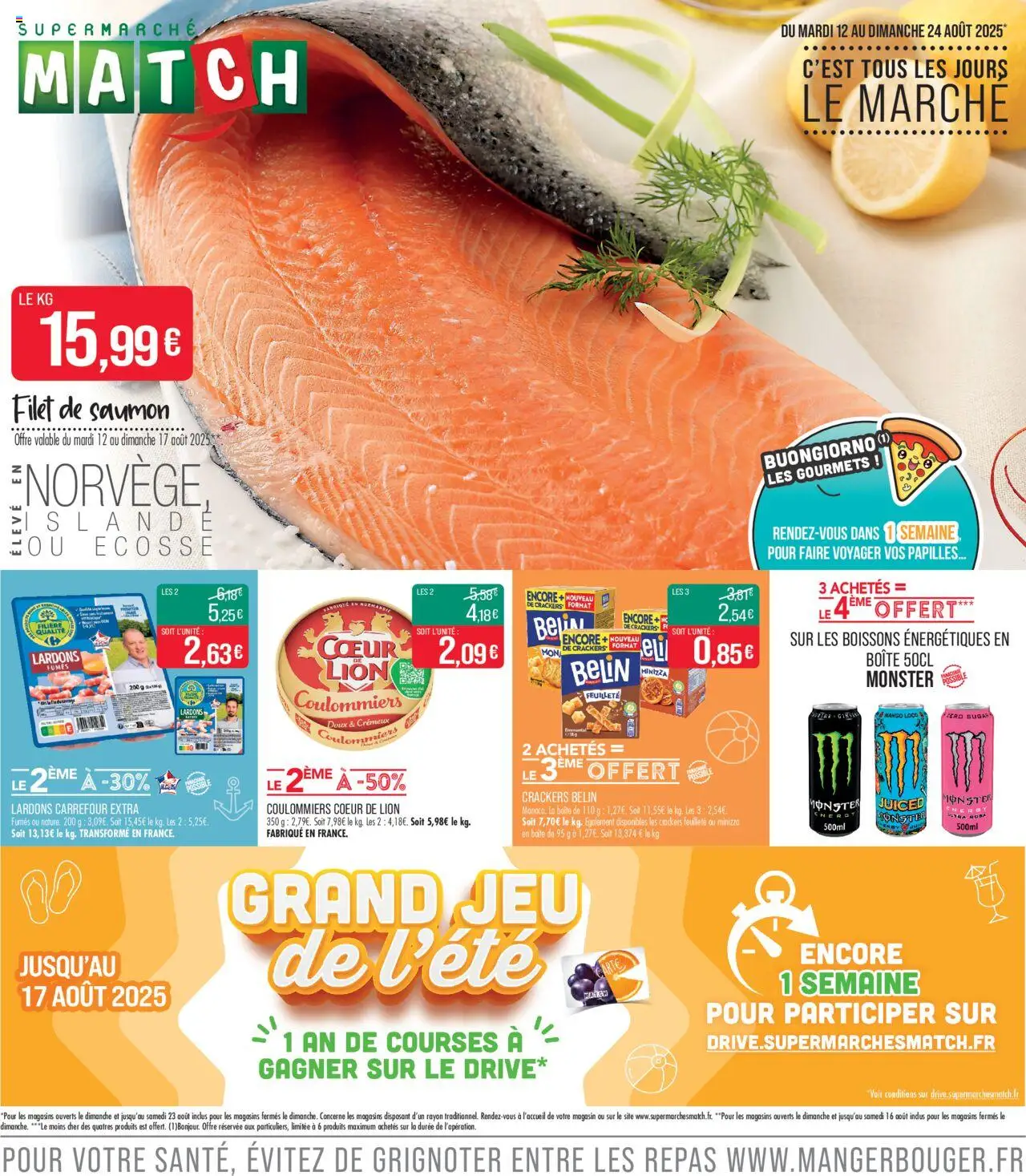 C'est tous les jours le marché de la boutique Match Supermarché valable du 12/08/2025 - Page numéro 1