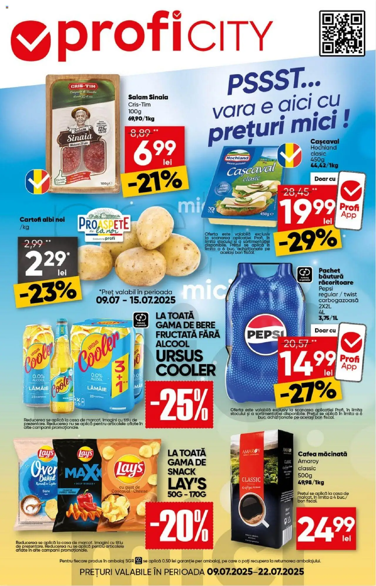 Catalog Profi nou 09.07.2025 - Oferte "Revista City" - Pagină 1 - Cafea, Mici, Pepsi, Cașcaval, Cooler, Hochland, Sare, Aplică