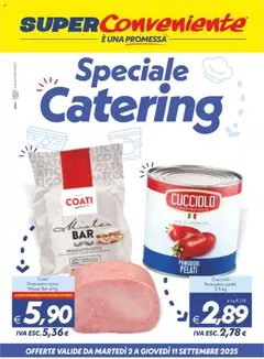 Anteprima dell'opuscolo Volantino Catering Enna, Misterbianco dal negozio SuperConveniente valido da 02/09/2025