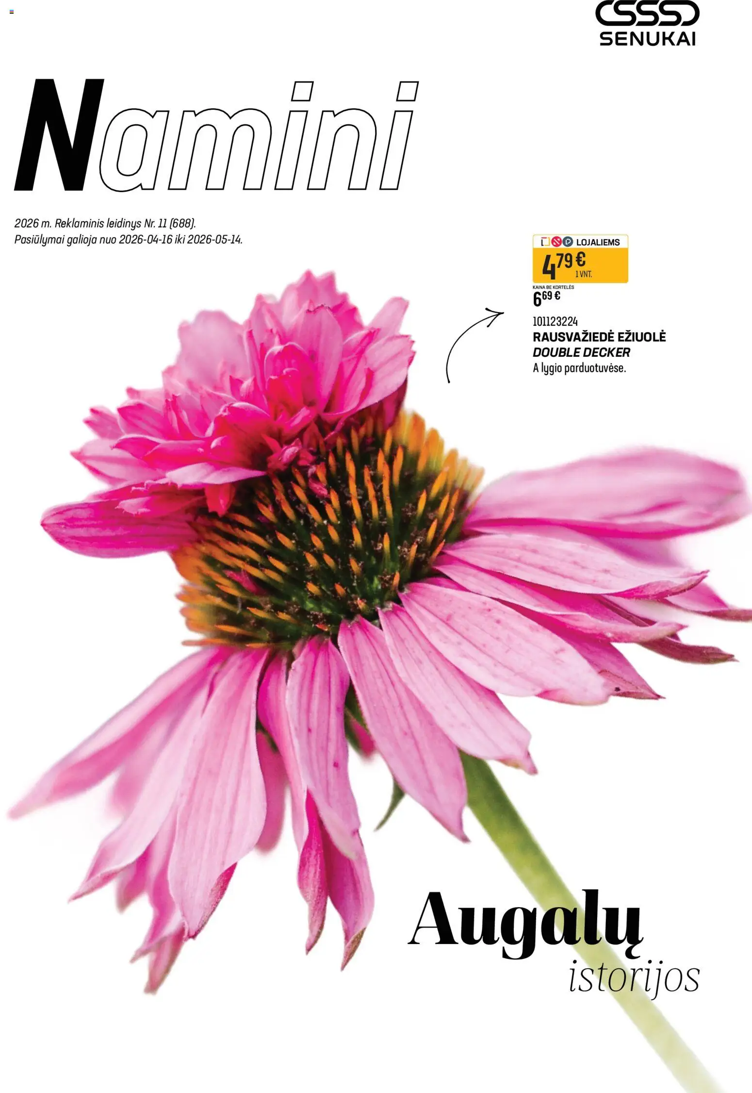 Senukai parduotuvės leidinio Senukai leidinys - Namini galiojančio nuo 2026.04.16 peržiūra