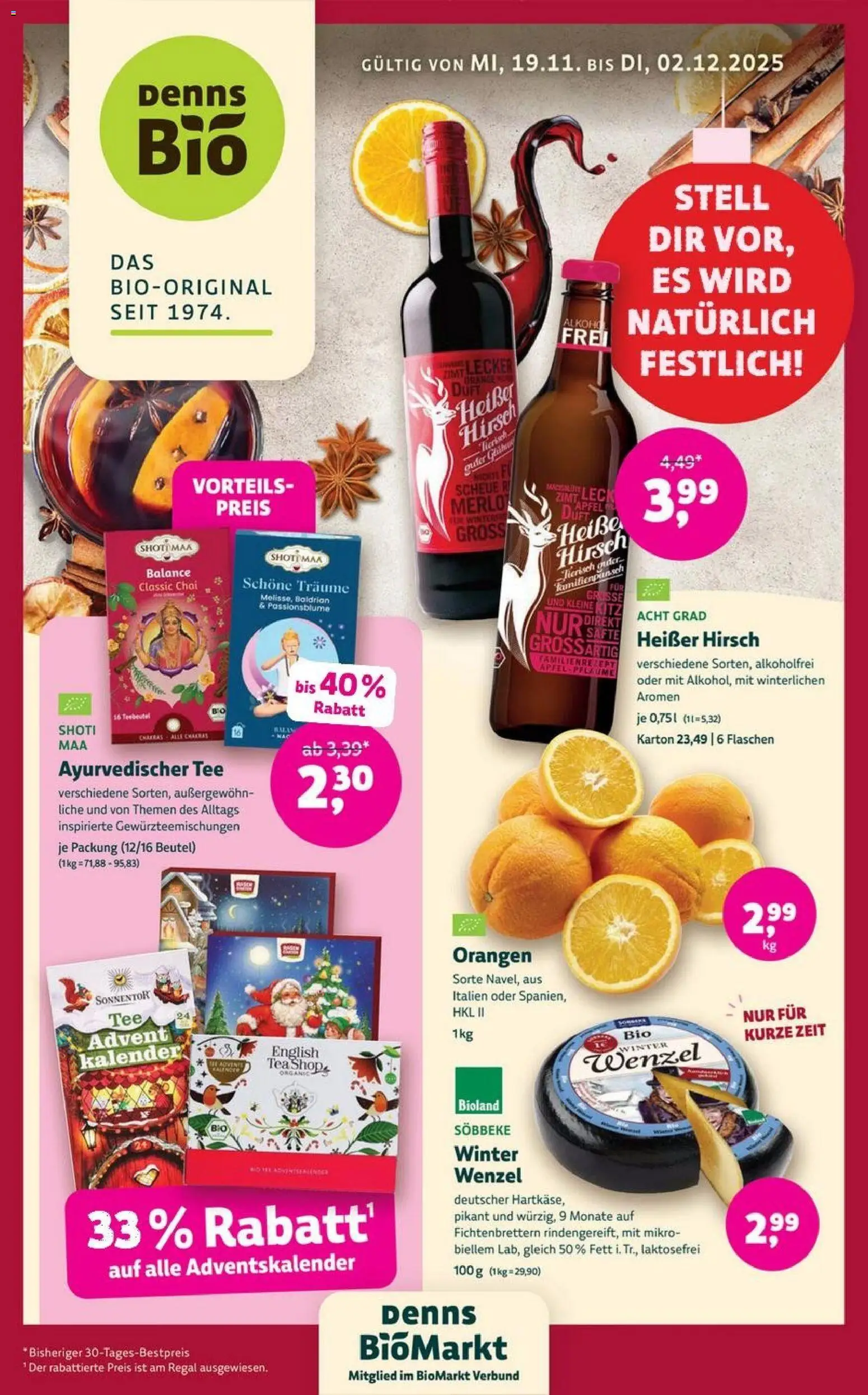 Vorschau von dem Prospekt des Geschäftes Denns BioMarkt, gültig ab dem 19.11.2025 - Äpfel, Tee, Regal, Duft, Orangen