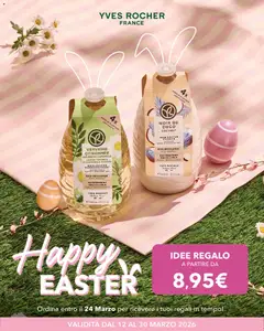 Anteprima dell'opuscolo Catalogo Yves Rocher - Pasqua dal negozio Yves Rocher valido da 12/03/2026