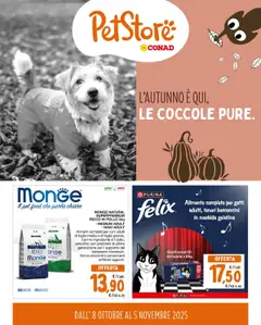Anteprima dell'opuscolo Volantino PetStore dal negozio Conad valido da 08/10/2025