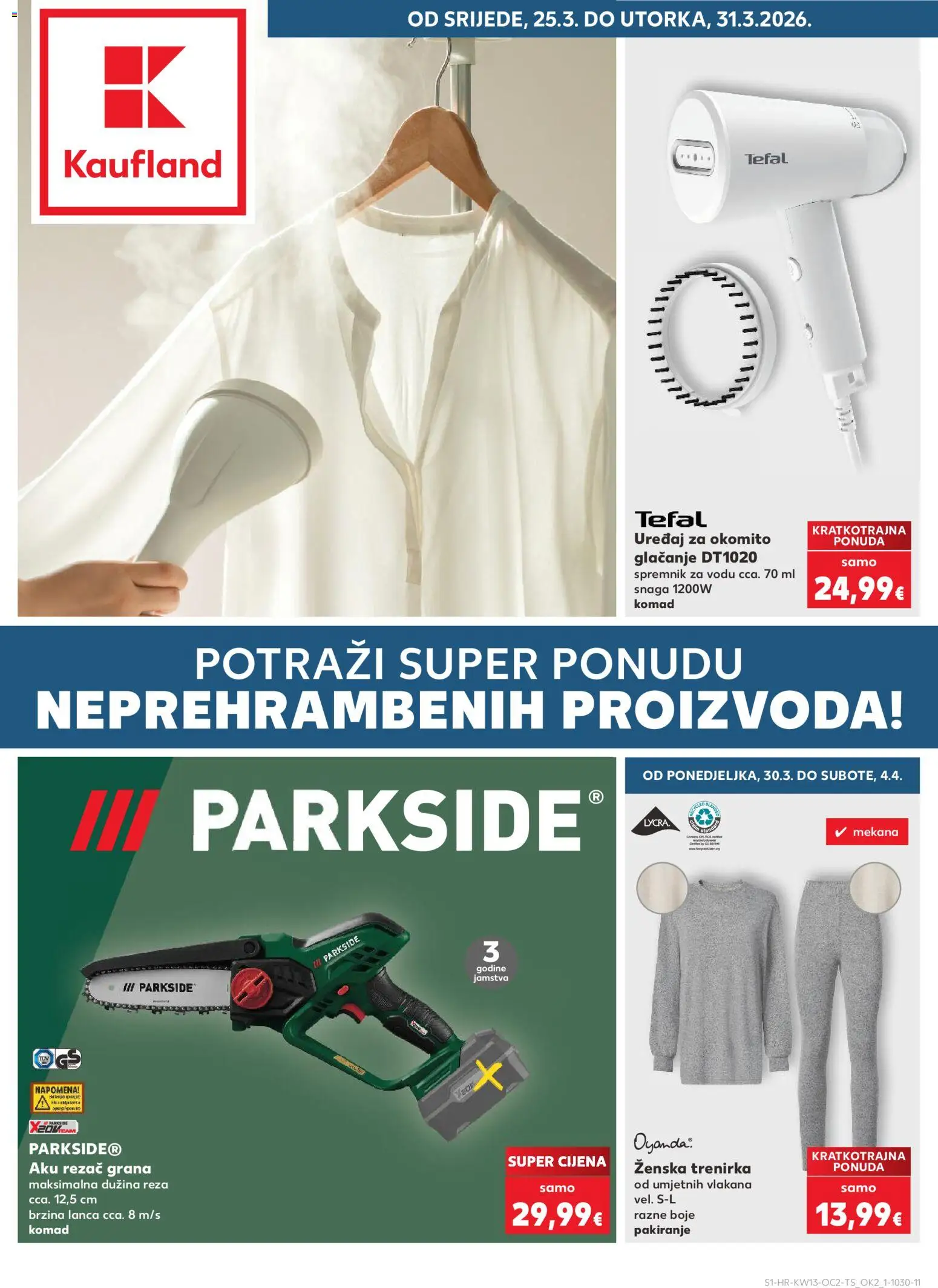 Pregled letka Karlovac trgovine Kaufland vrijedi od 25.03.2026 - Parkside, Trenirka, Rezač